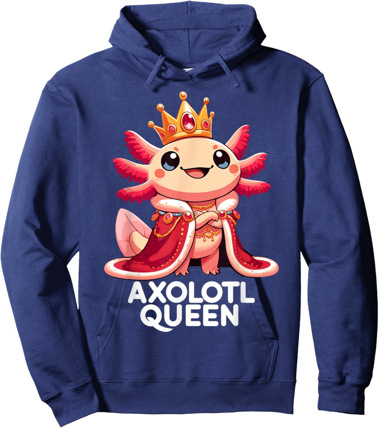 Axolotl Queen Cute Kawaii Axolotl Hoodie - Hoodie | Navy