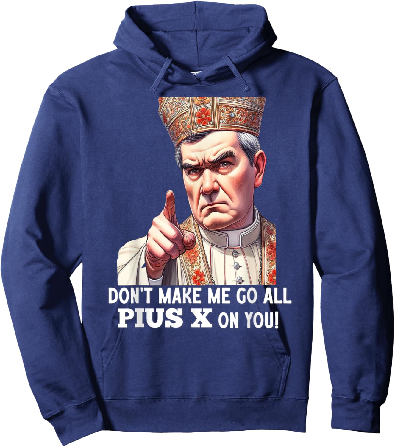 Pope St Pius X Traditional Latin Mass Catholic Saint Hoodie - Hoodie | Navy