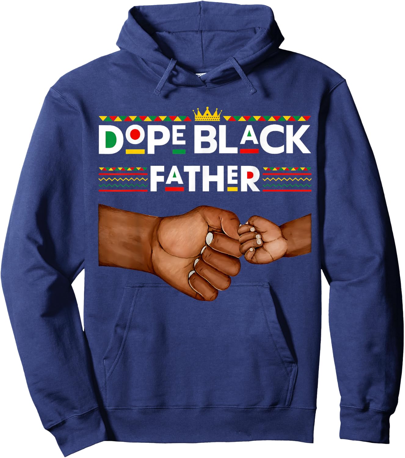 Dope Black Father Fathers Day African American Pride Dad Men Hoodie - Hoodie | Navy