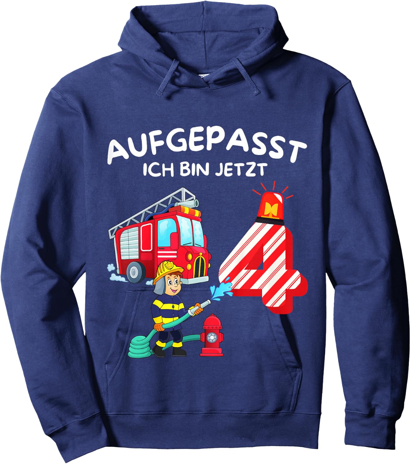 Kinder Geburtstag FEUERWEHR Aufgepasst ich bin jetzt 4 Jahre Hoodie - Hoodie | Navy