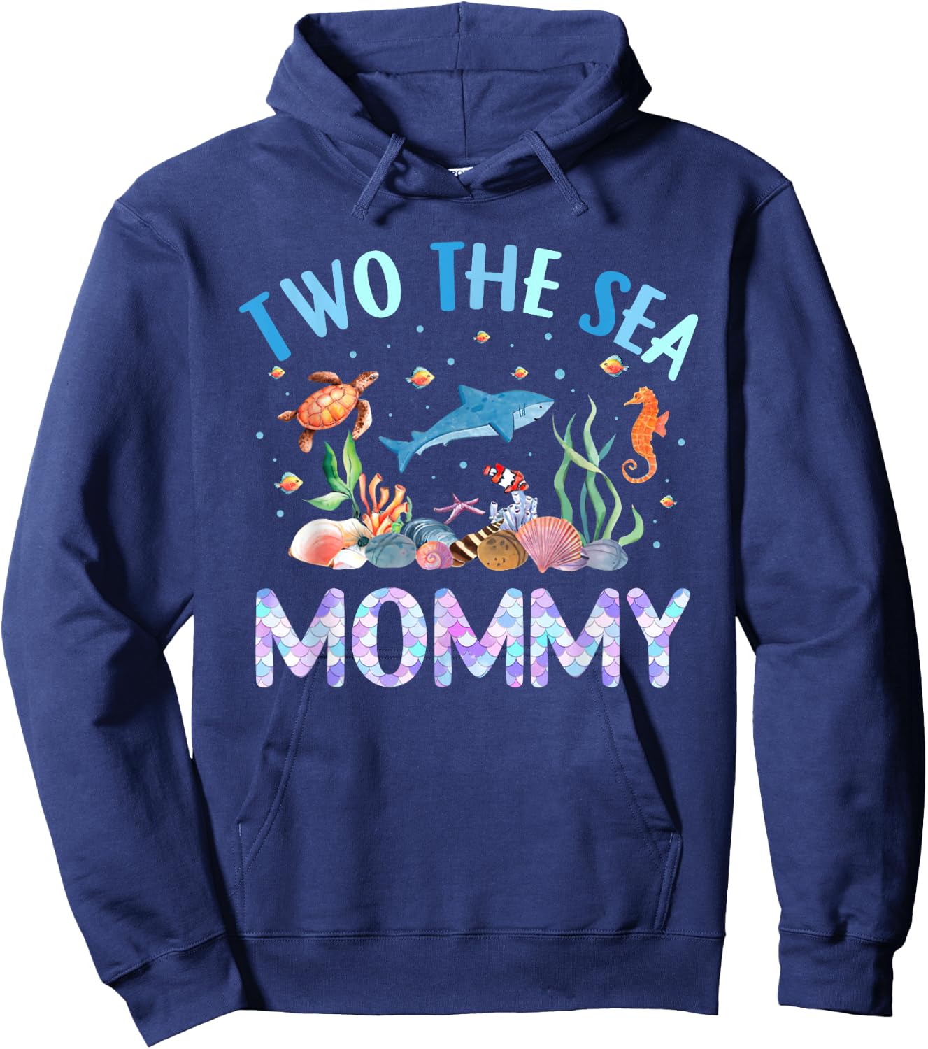 Two The Sea Mommy Birthday Girl Boy Matching Family Party Hoodie - Hoodie | Navy