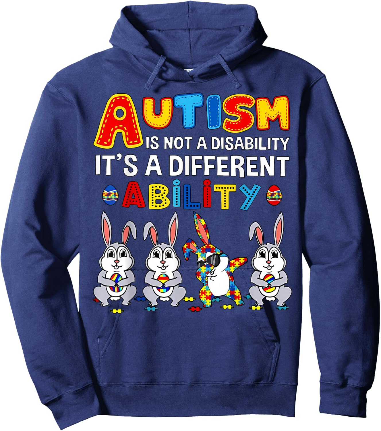 Bunny Autism Is Not A Disability, It's A Different Skill Hoodie - Hoodie | Navy