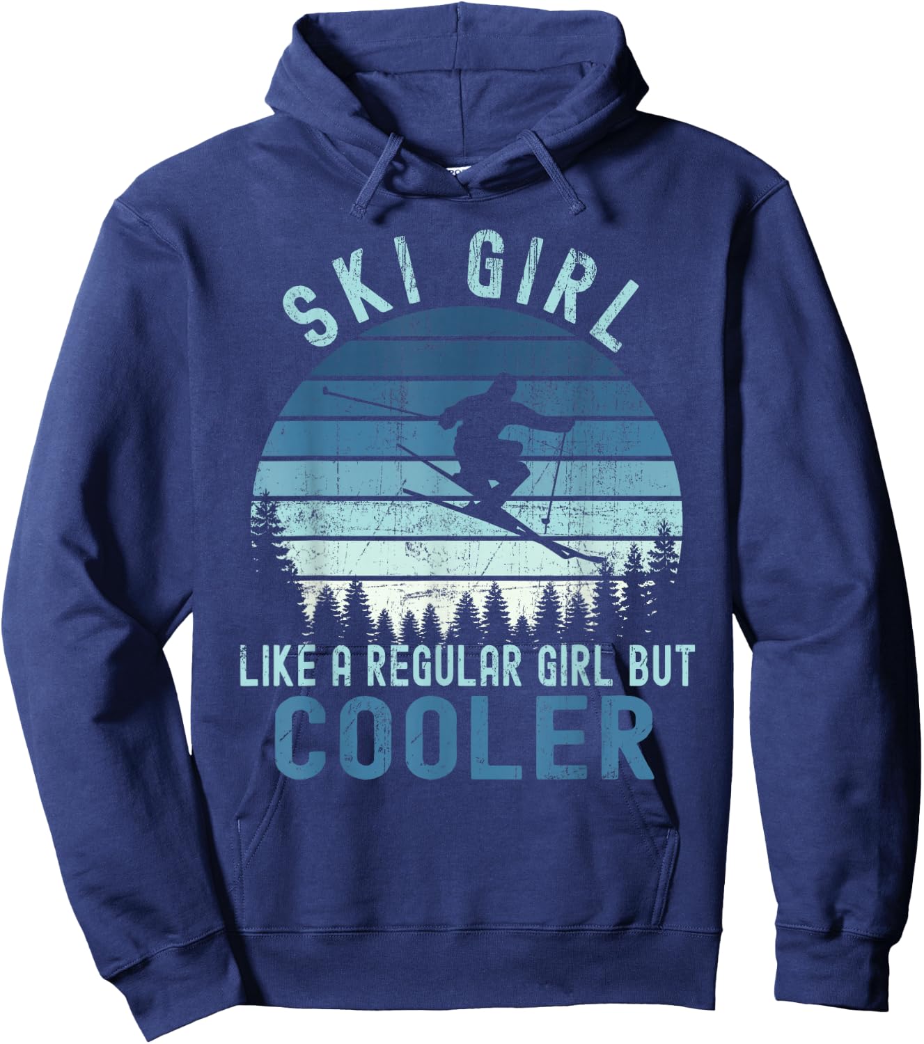 Ski Girl Like a Regular Girl But Cooler Vintage Skiing Hoodie - Hoodie | Navy