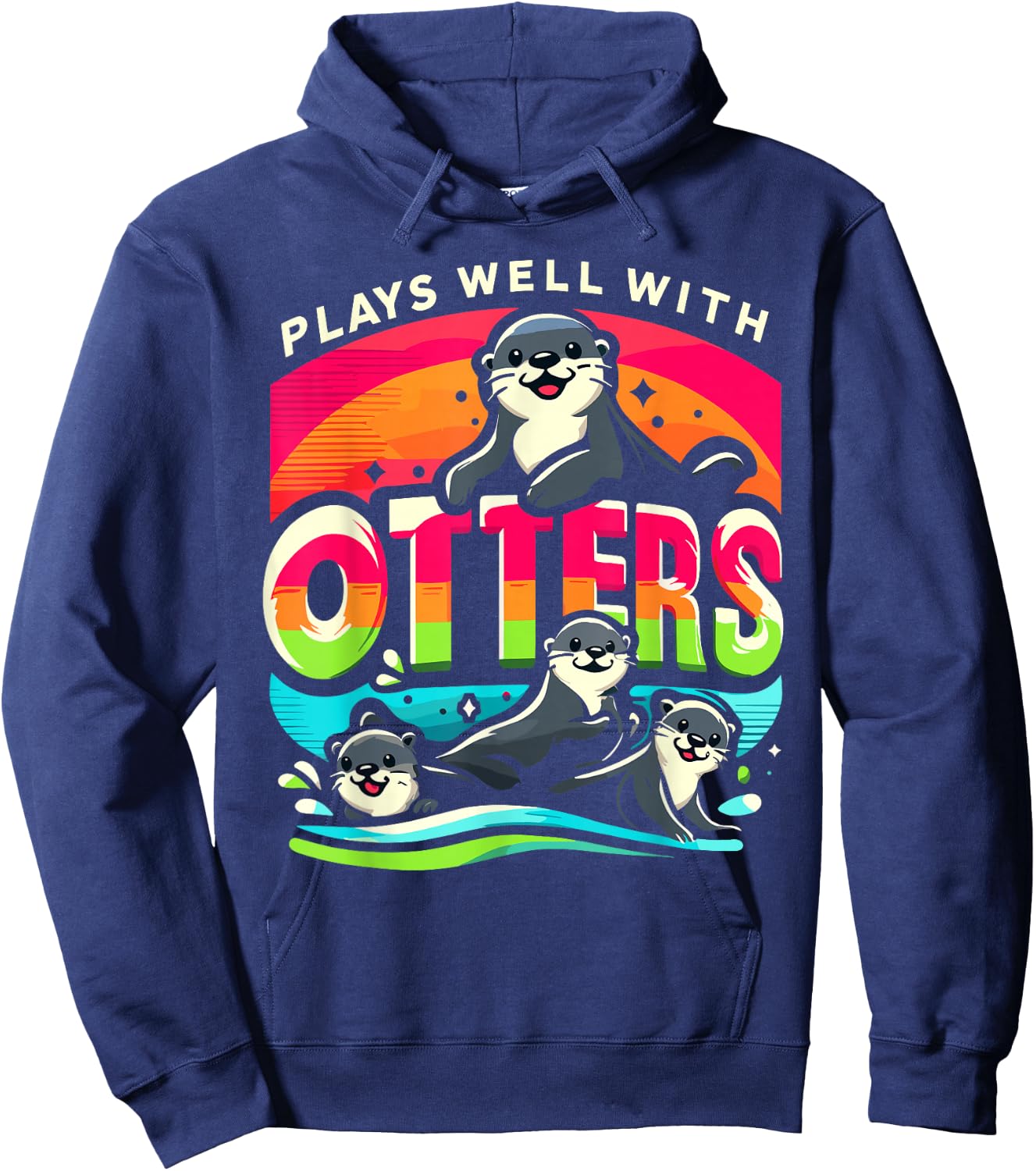 Plays Well With Otters Shirt Big Pun Shirt Otter Hoodie - Hoodie | Navy