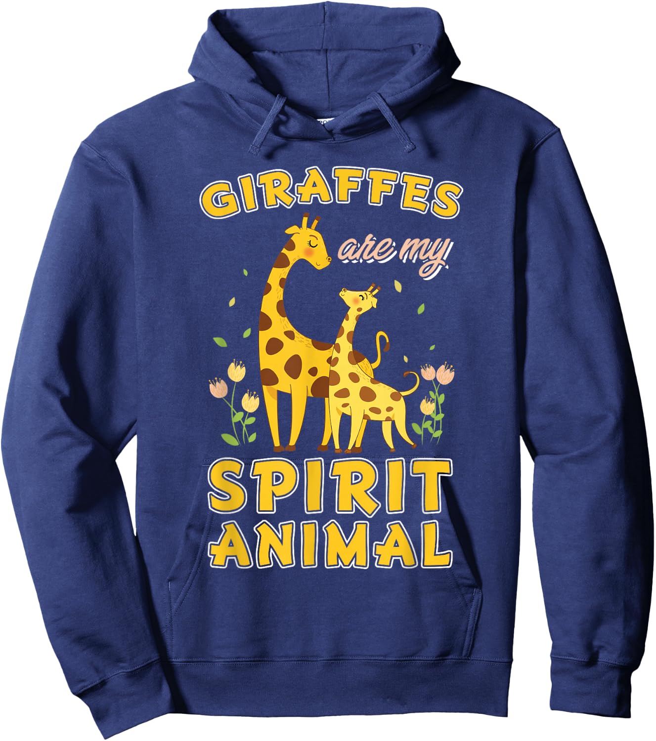Giraffes Are My Spirit Animal Giraffe Hoodie - Hoodie | Navy