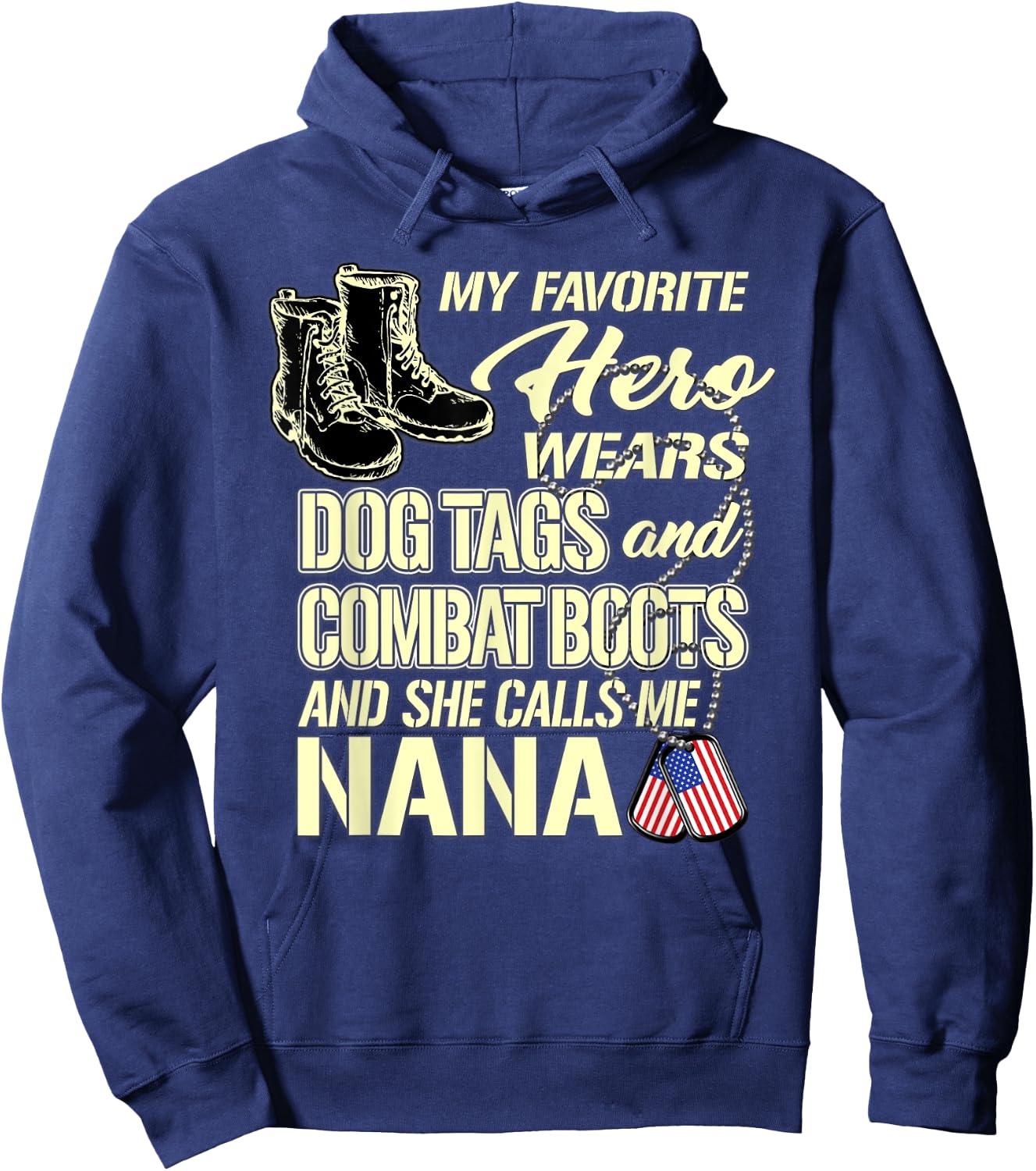 My Granddaughter Wears Dog Tags Combat Boots Proud Army Nana Hoodie - Hoodie | Navy
