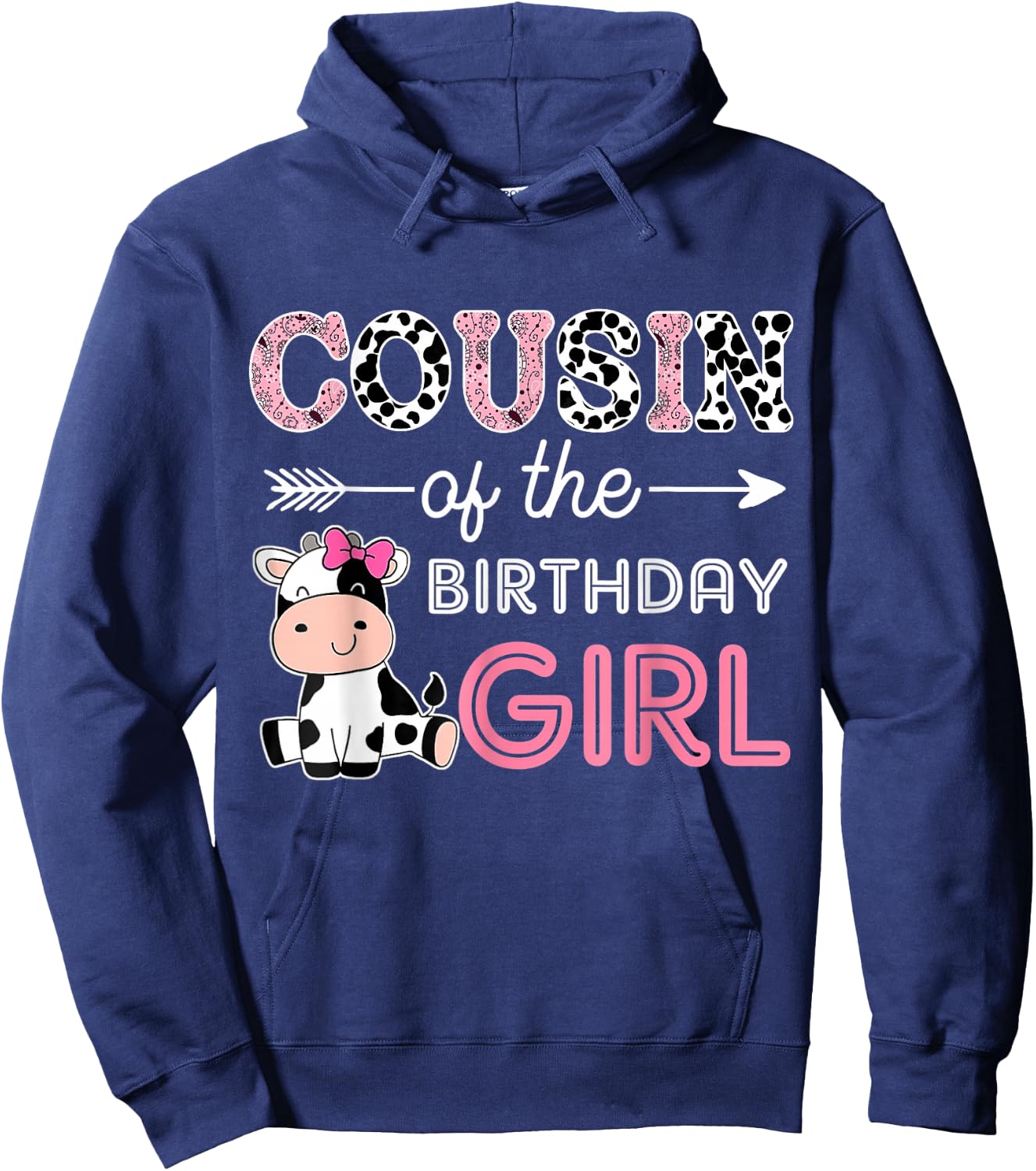 Cousin of The Birthday Girl Farm Cow Cousin Matching Family Hoodie - Hoodie | Navy