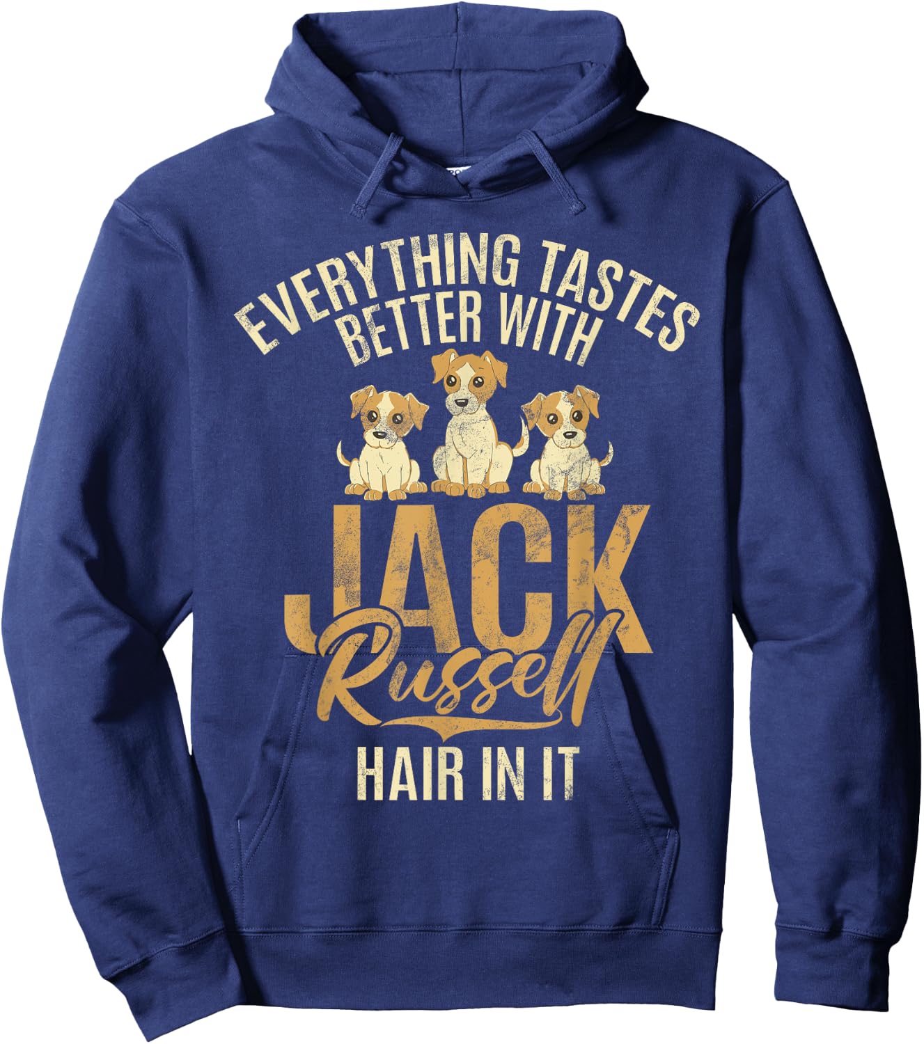 Everything tastes better with Jack Russell Hair in it Hoodie - Hoodie | Navy