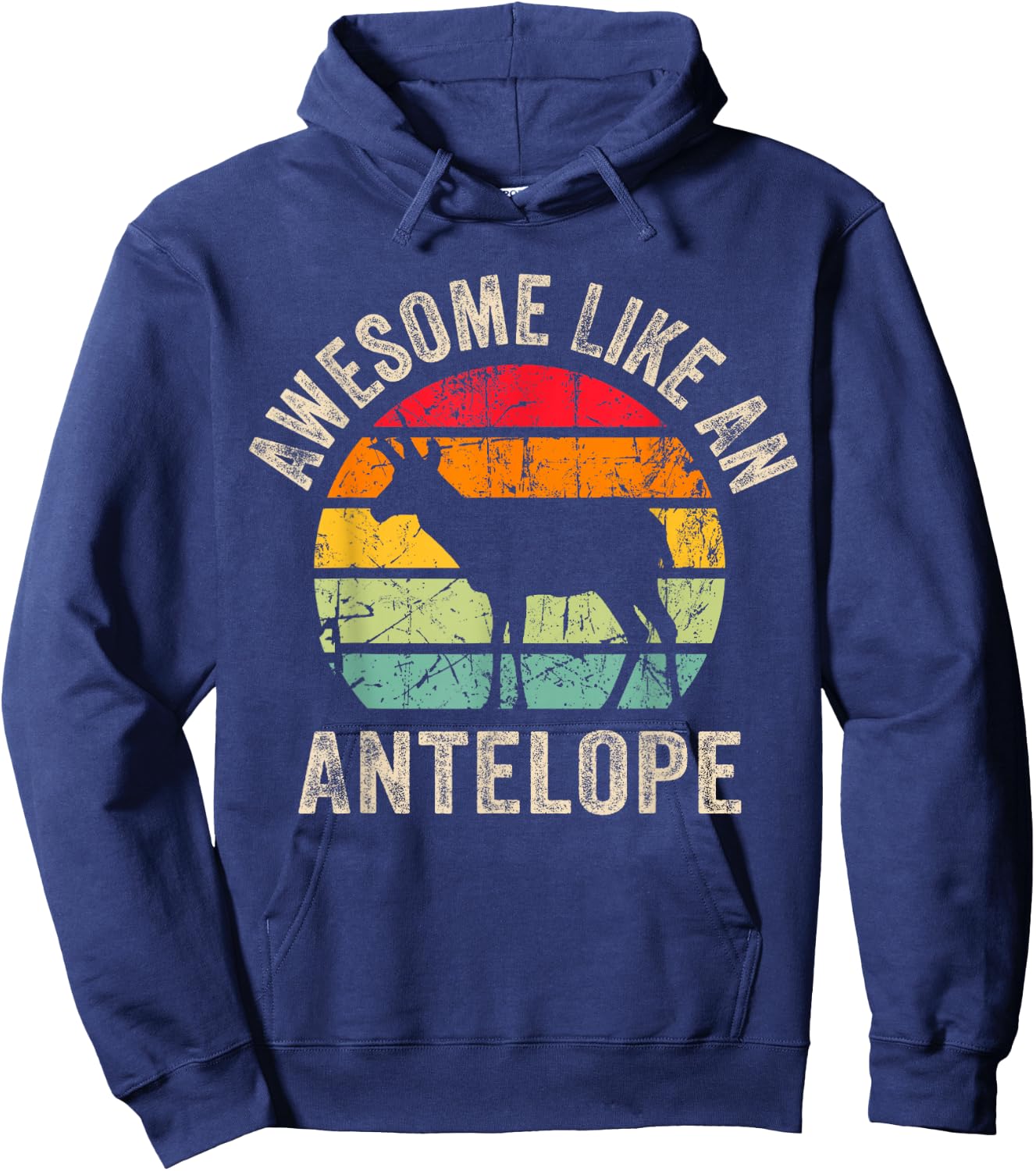 Awesome Like an Antelope, Funny Antelope Lover and Hoodie - Hoodie | Navy