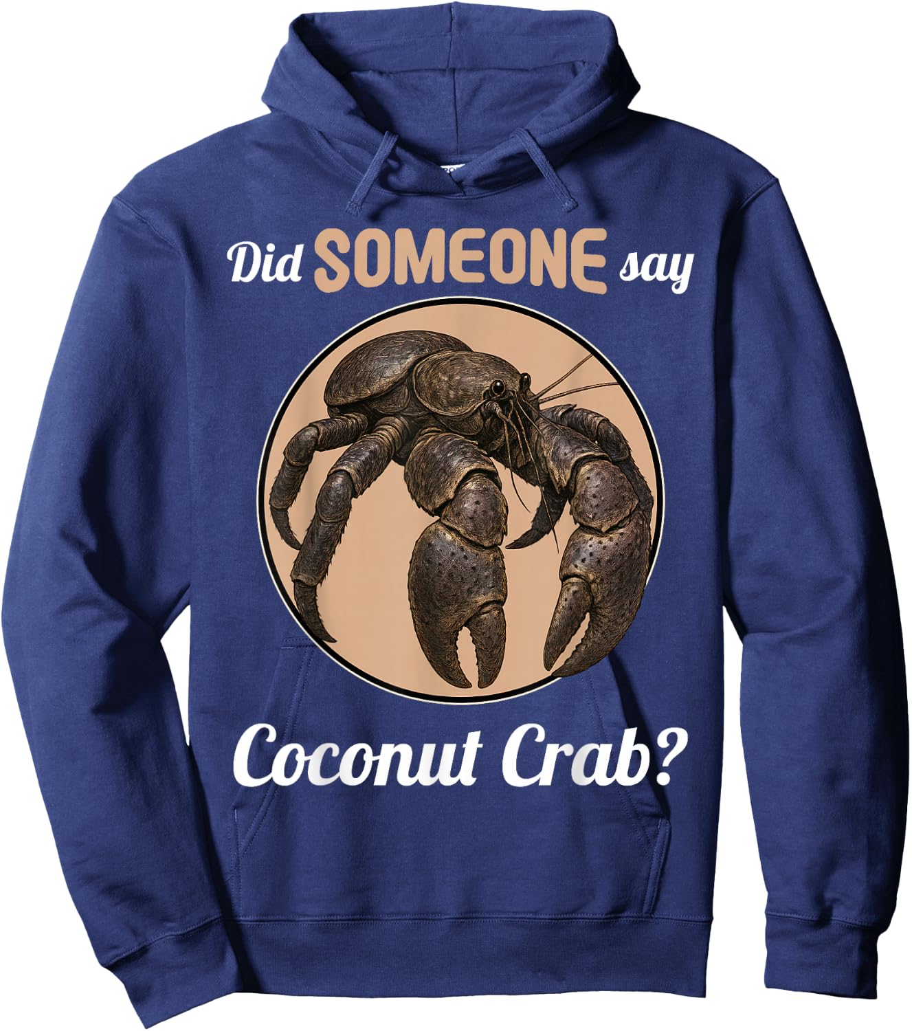 Coconut Crabs Did someone say Coconut Crab Hoodie - Hoodie | Navy