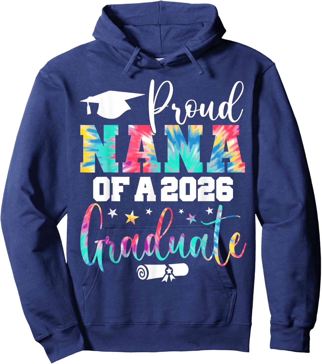 Nana Senior 2026 Proud Nana of A Class of 2026 Graduate Hoodie - Hoodie | Navy