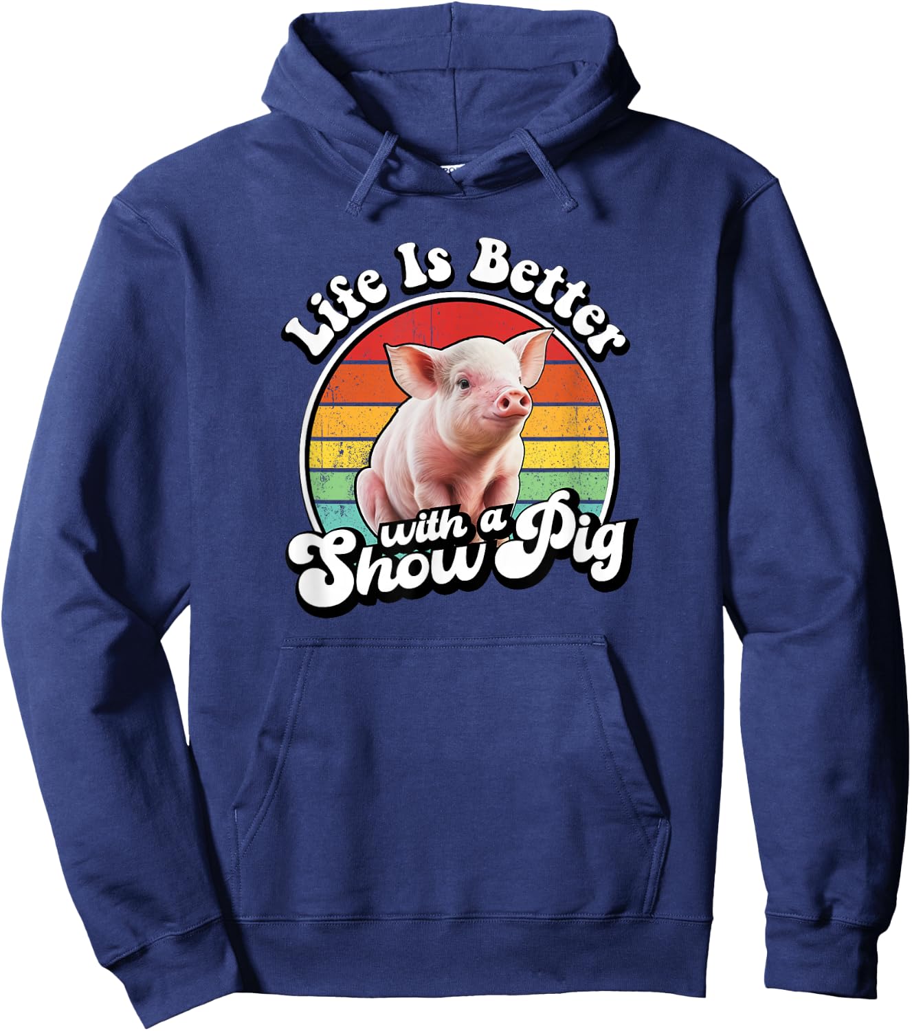 Retro Vintage Life Is Better Cute Show Pig Lover Hoodie - Hoodie | Navy