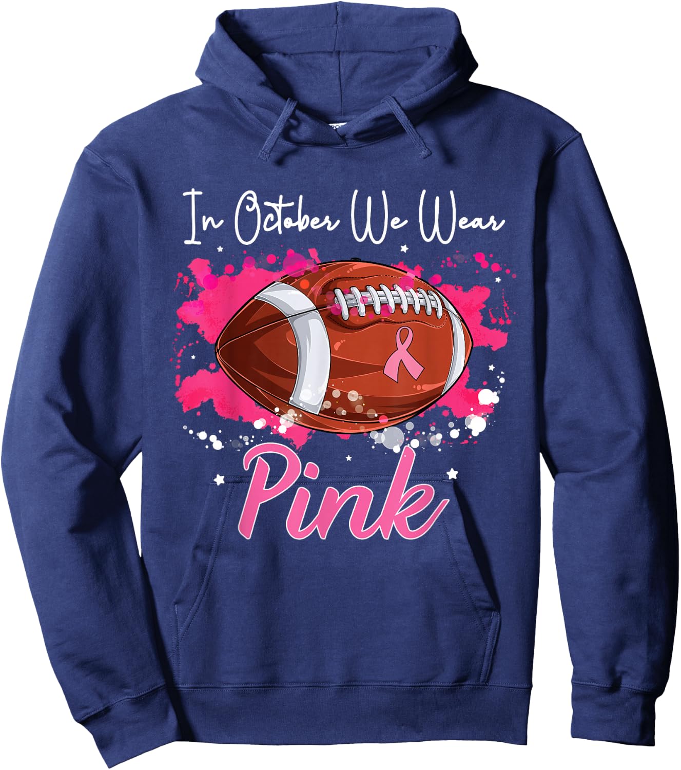 In October We Wear Pink Football Breast Cancer Awareness Hoodie - Hoodie | Navy