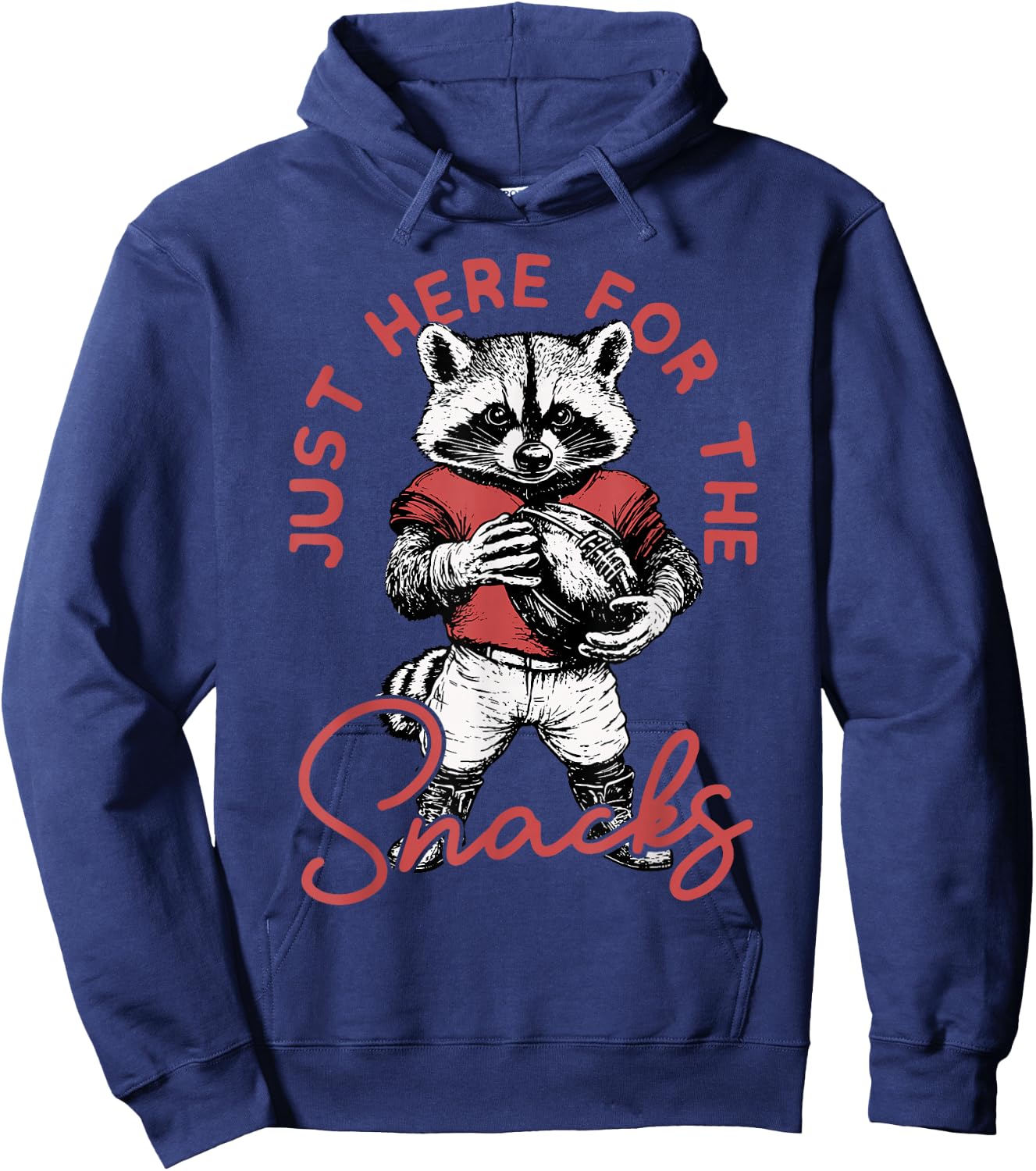 Just Here For The Snacks Funny Cute Raccoon Football Humor Hoodie - Hoodie | Navy