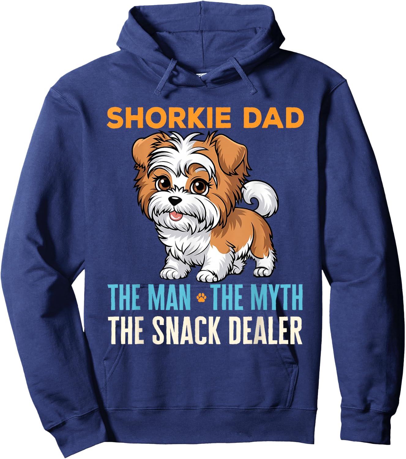 Shorkie Dad Funny Dog Owner Lover Pet Humor Father's Day Hoodie - Hoodie | Navy