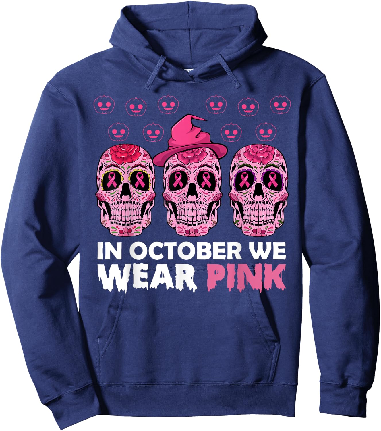 In October We Wear Pink Breast Cancer Awareness Sugar Skull Hoodie - Hoodie | Navy