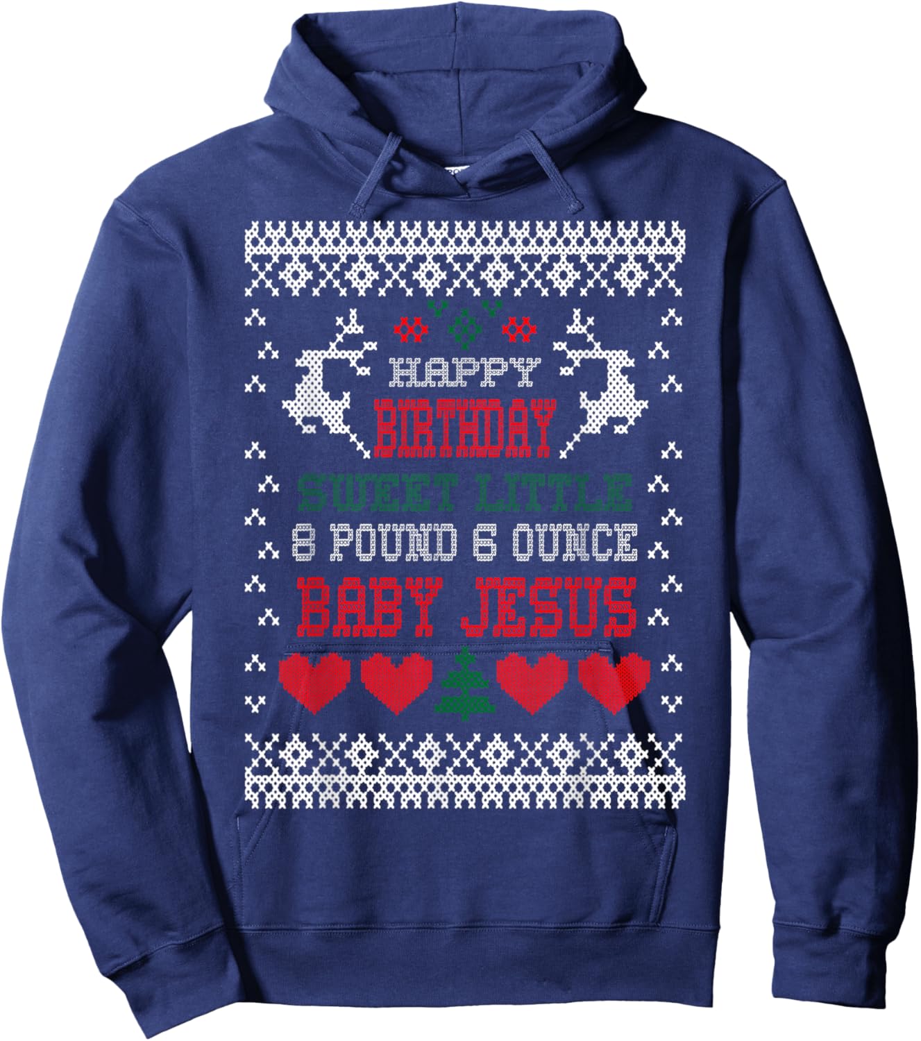 Happy Birthday 8 Pound 6 Ounce Baby Jesus Christmas T Shirt Hoodie - Hoodie | Navy