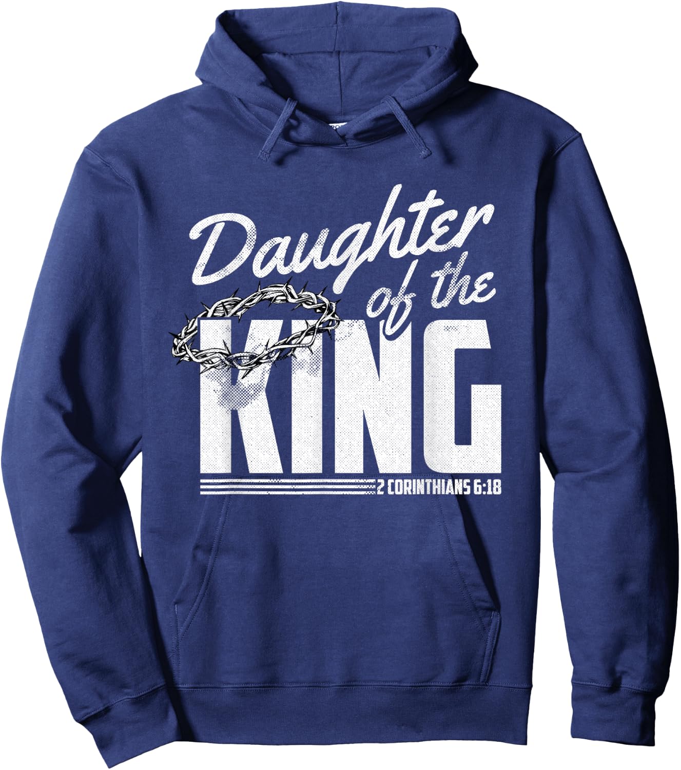Daughter Of King Christmas 2 Corinthians 6 18 Christian Hoodie - Hoodie | Navy
