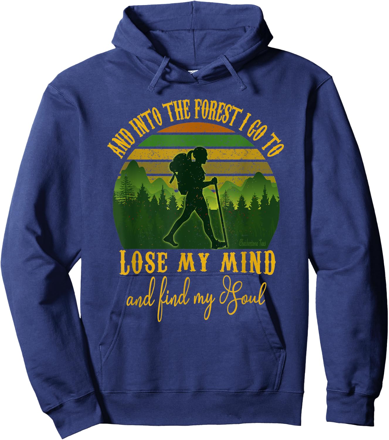 And Into The Forest I Go - Hippie Girl Hiking Camping Gift Hoodie - Hoodie | Navy