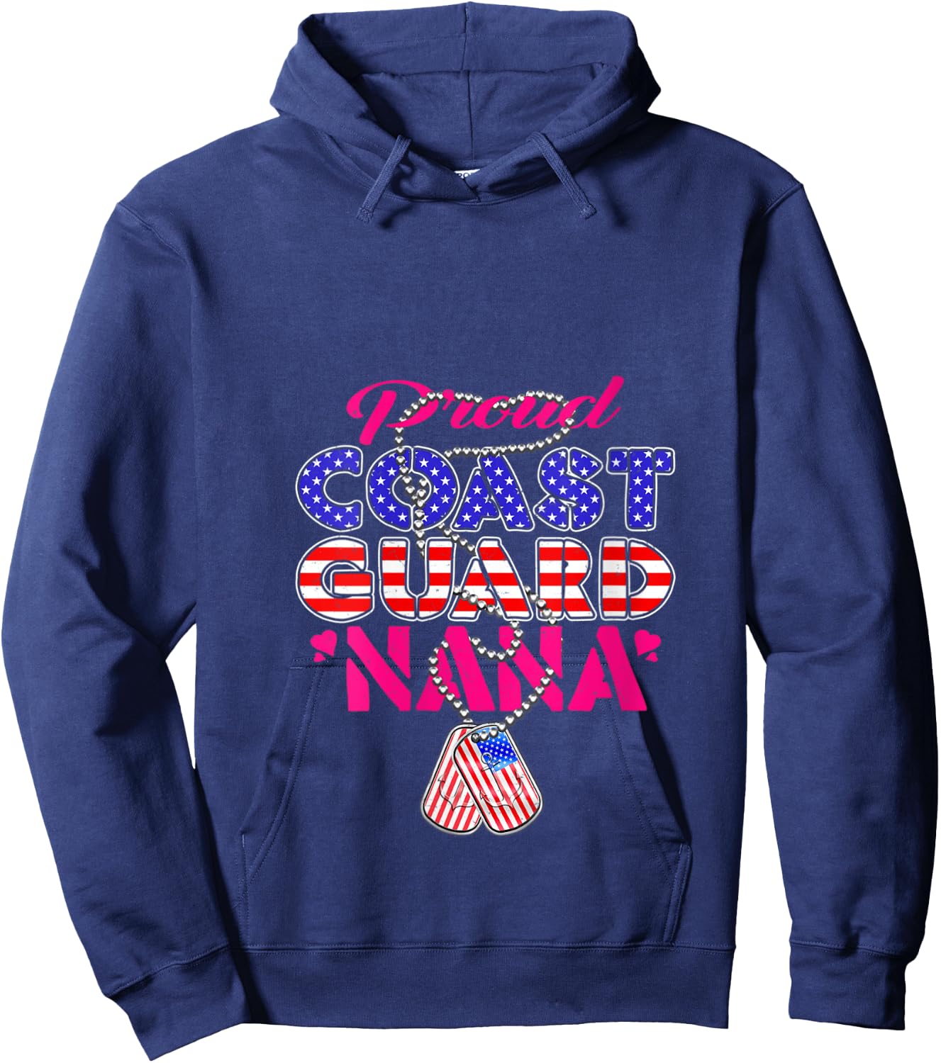 Proud US Coast Guard Nana US Flag Dog Tags Military Grandma V-Neck Hoodie - Hoodie | Navy