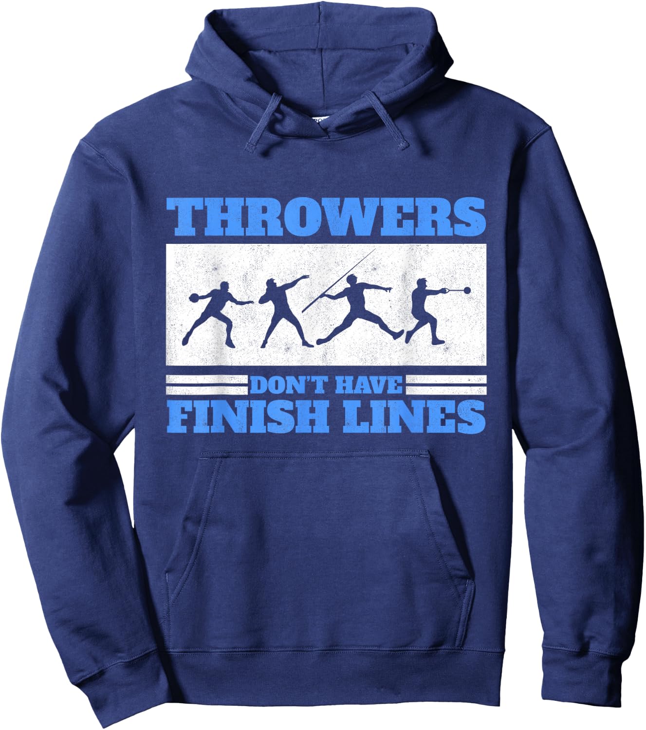 Track And Field Throwers Don't Have Finish Lines Discus Hoodie - Hoodie | Navy
