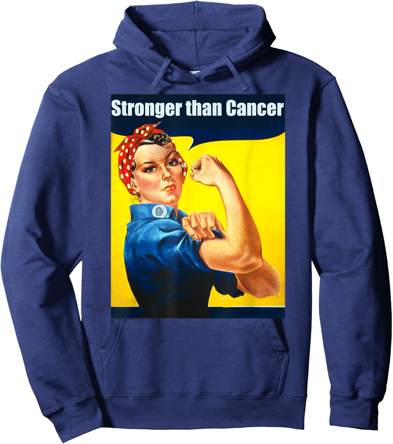 Rosie the Riveter Stronger Than Cancer Survivor Hoodie - Hoodie | Navy