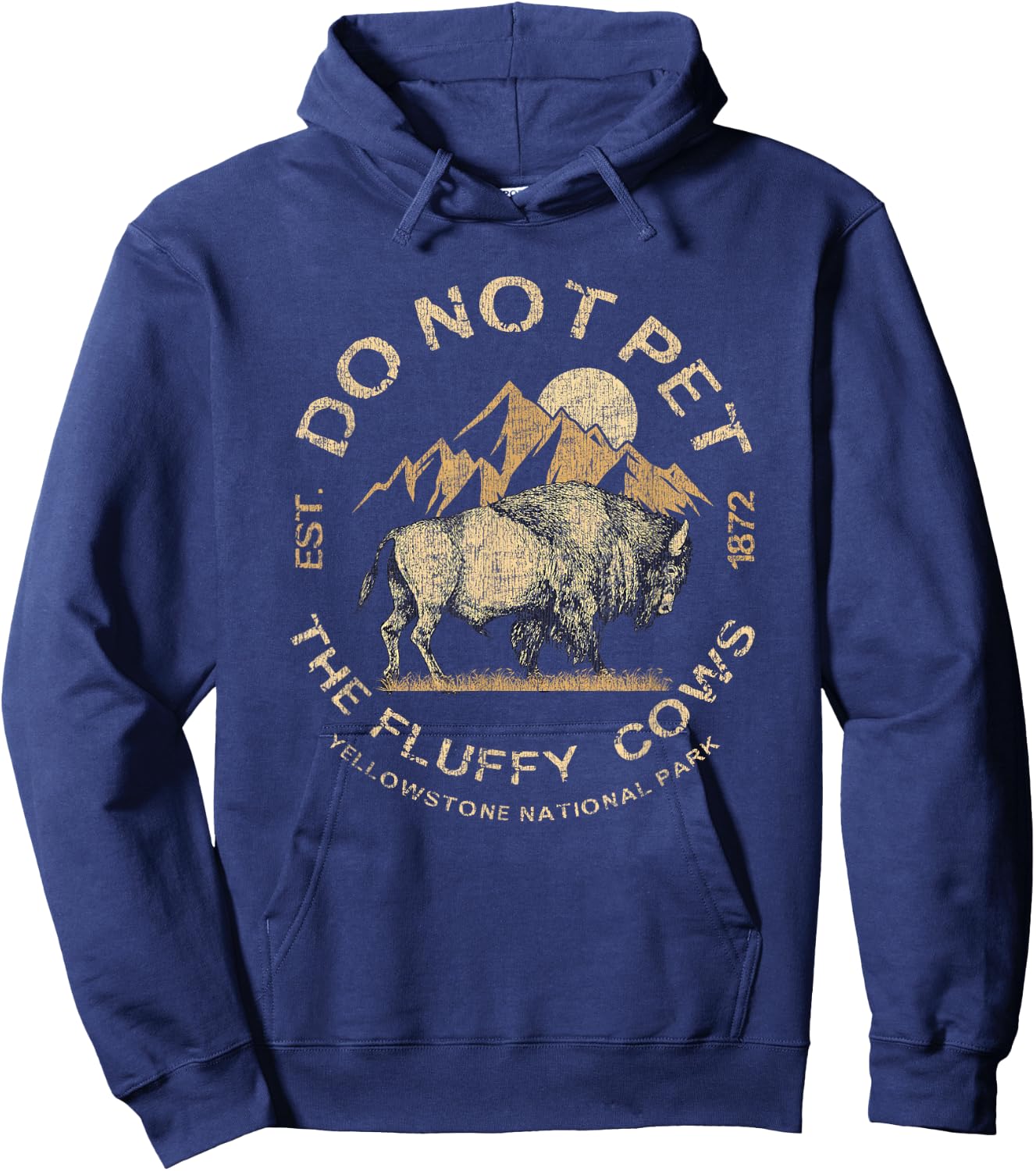 Do Not Pet The Fluffy Cows Yellowstone National Hoodie - Hoodie | Navy