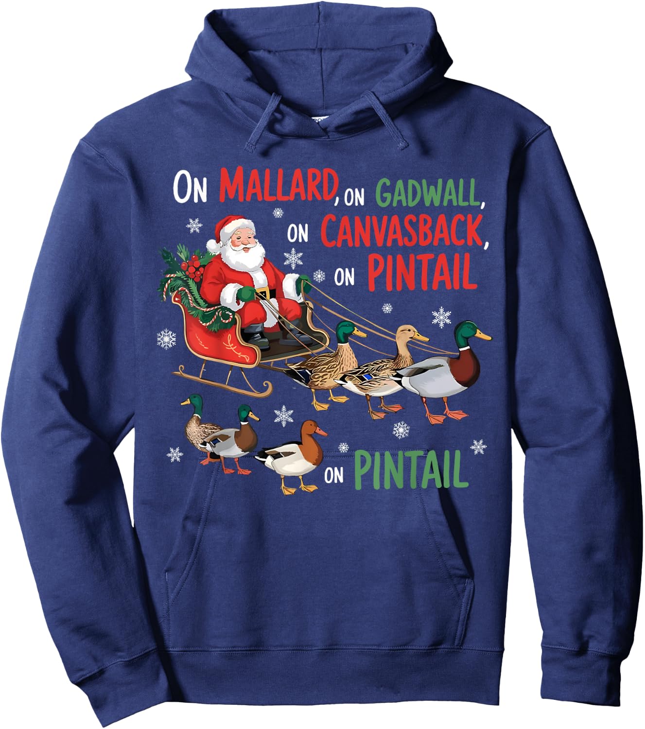 On Mallard On Gadwall Christmas Funny Duck Hunting Santa Hoodie - Hoodie | Navy