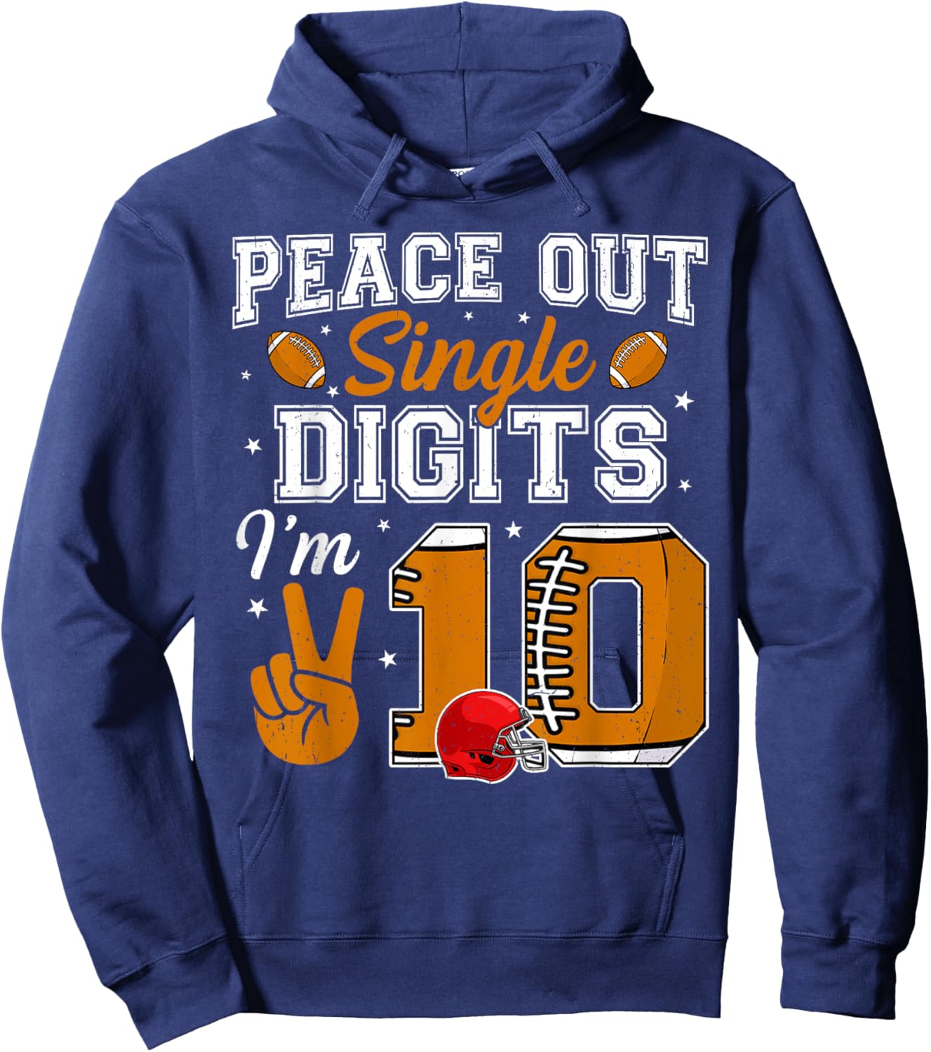10th Birthday Boy Football Peace Out Single Digits 10 Yr old Hoodie - Hoodie | Navy
