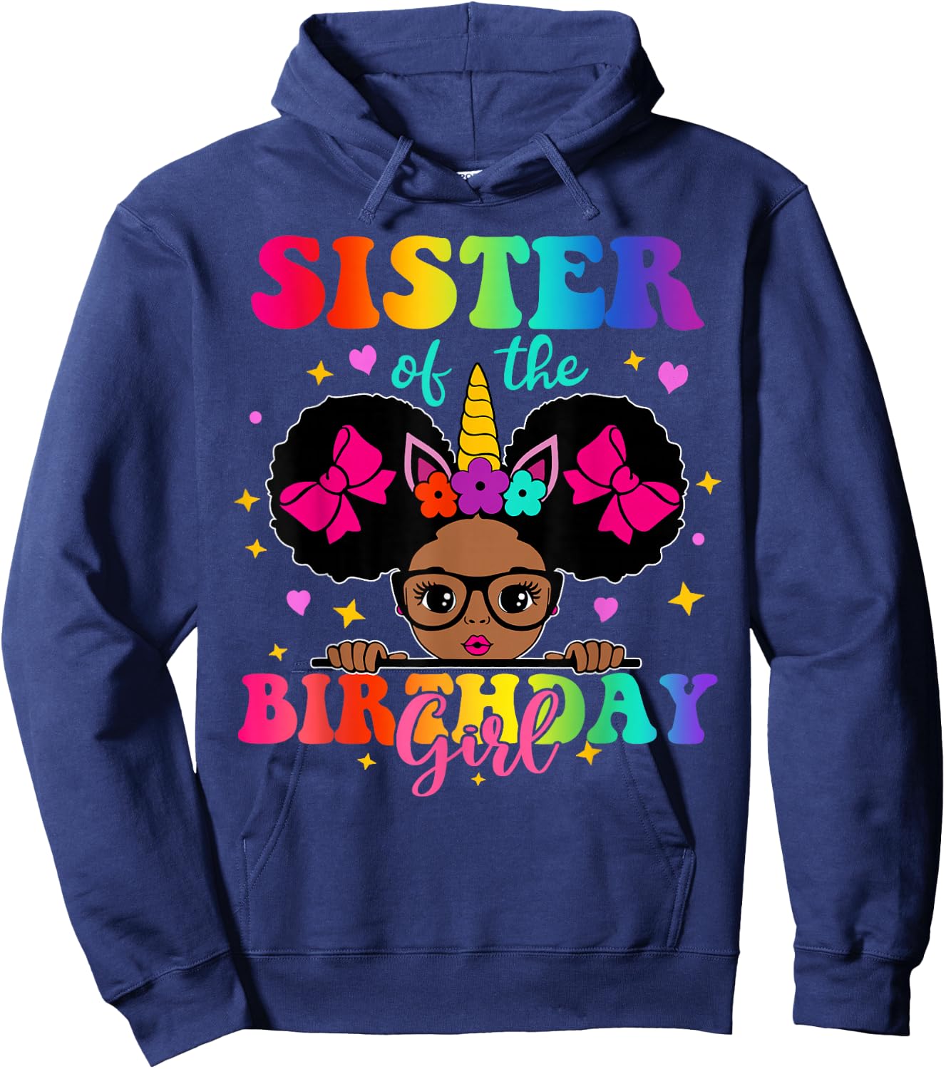 Sister of The Birthday Girl Princess Afro Melanin Unicorn Hoodie - Hoodie | Navy