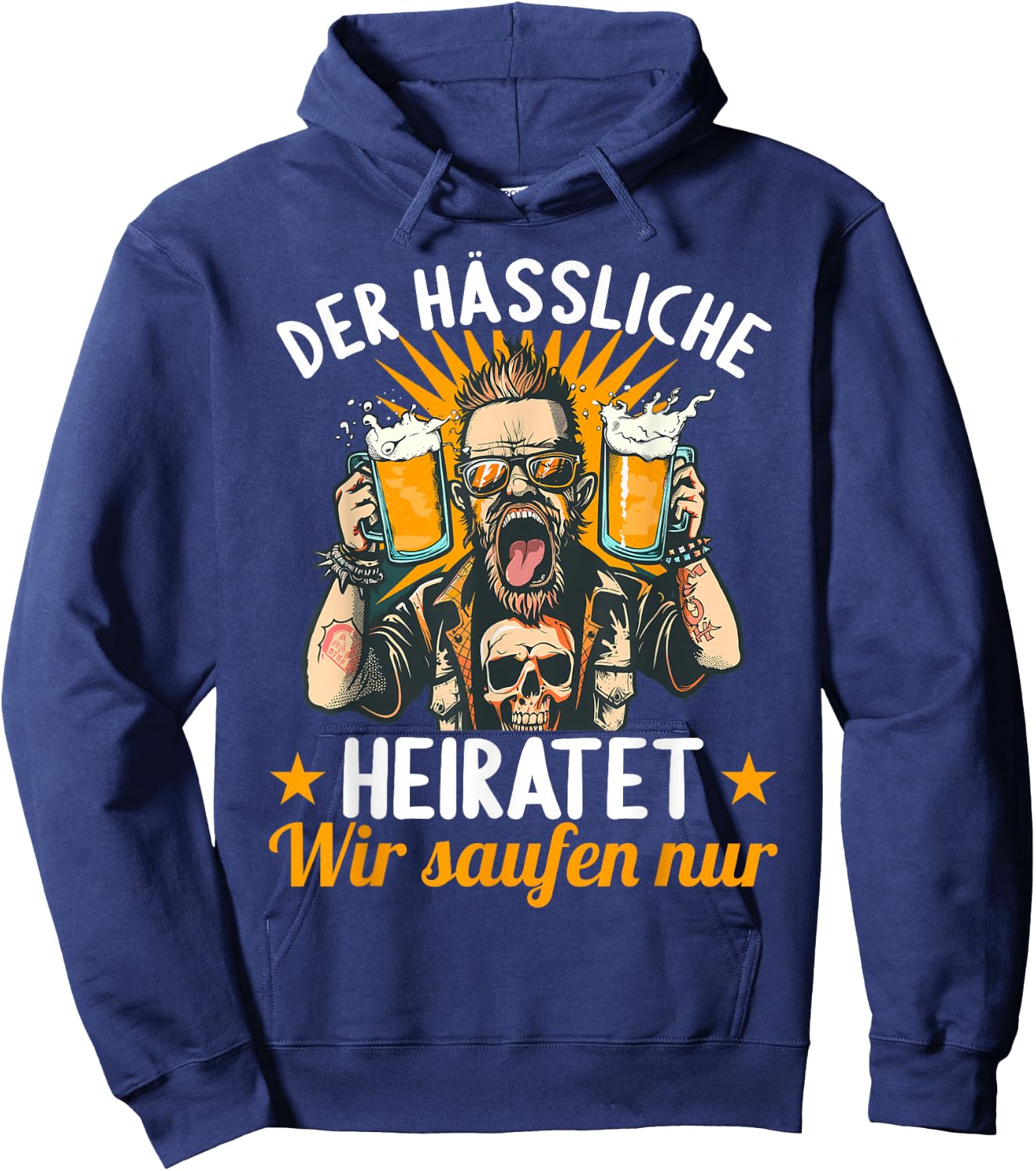 der Hässliche heiratet wir saufen JGA Junggesellenabschied Hoodie - Hoodie | Navy