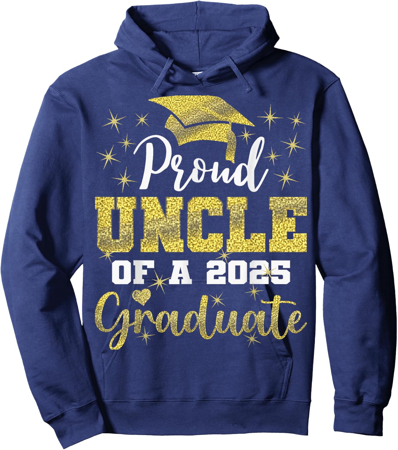 Super Proud Uncle of 2025 Graduate Senior Graduation Family Hoodie - Hoodie | Navy