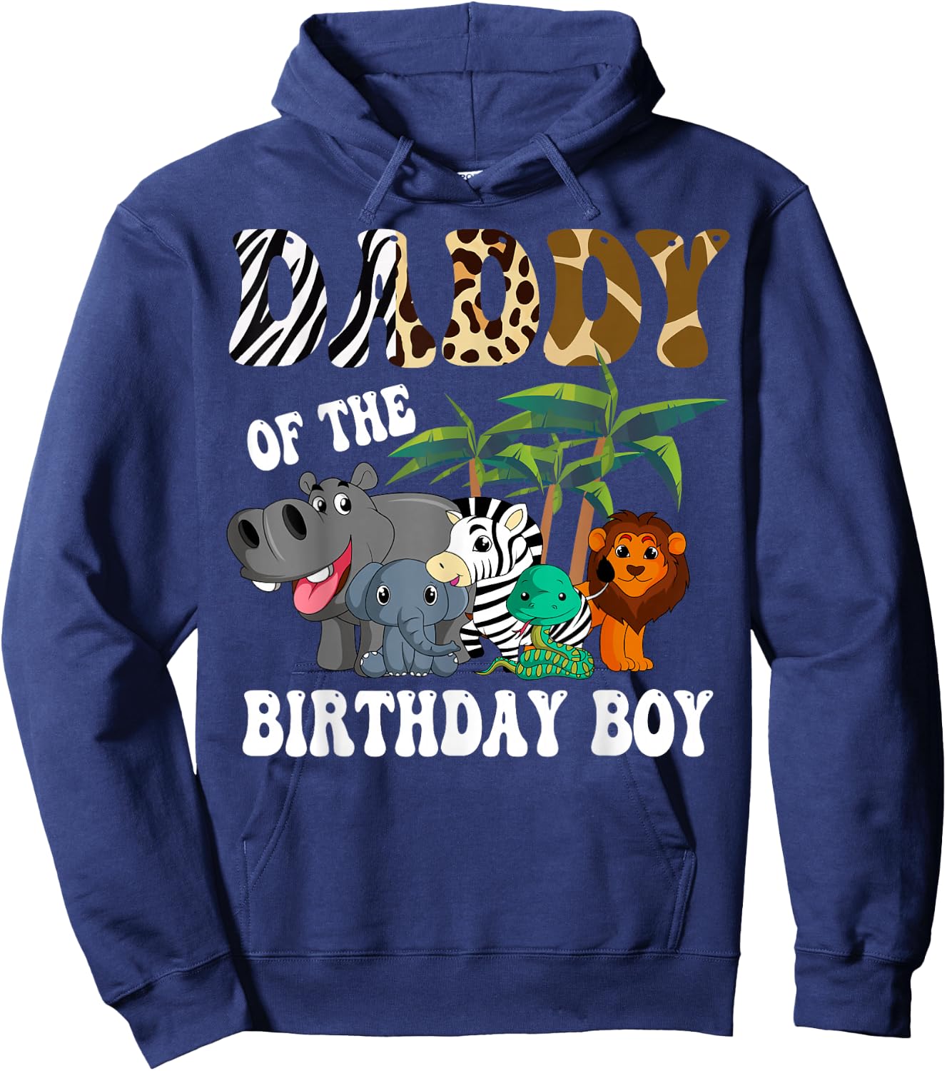 Daddy of the Birthday Boy Zoo Bday Safari Celebration Hoodie - Hoodie | Navy