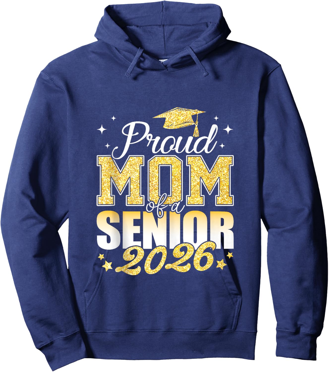 Proud Mom of A Senior 2026 class of 2026 Graduate Hoodie - Hoodie | Navy