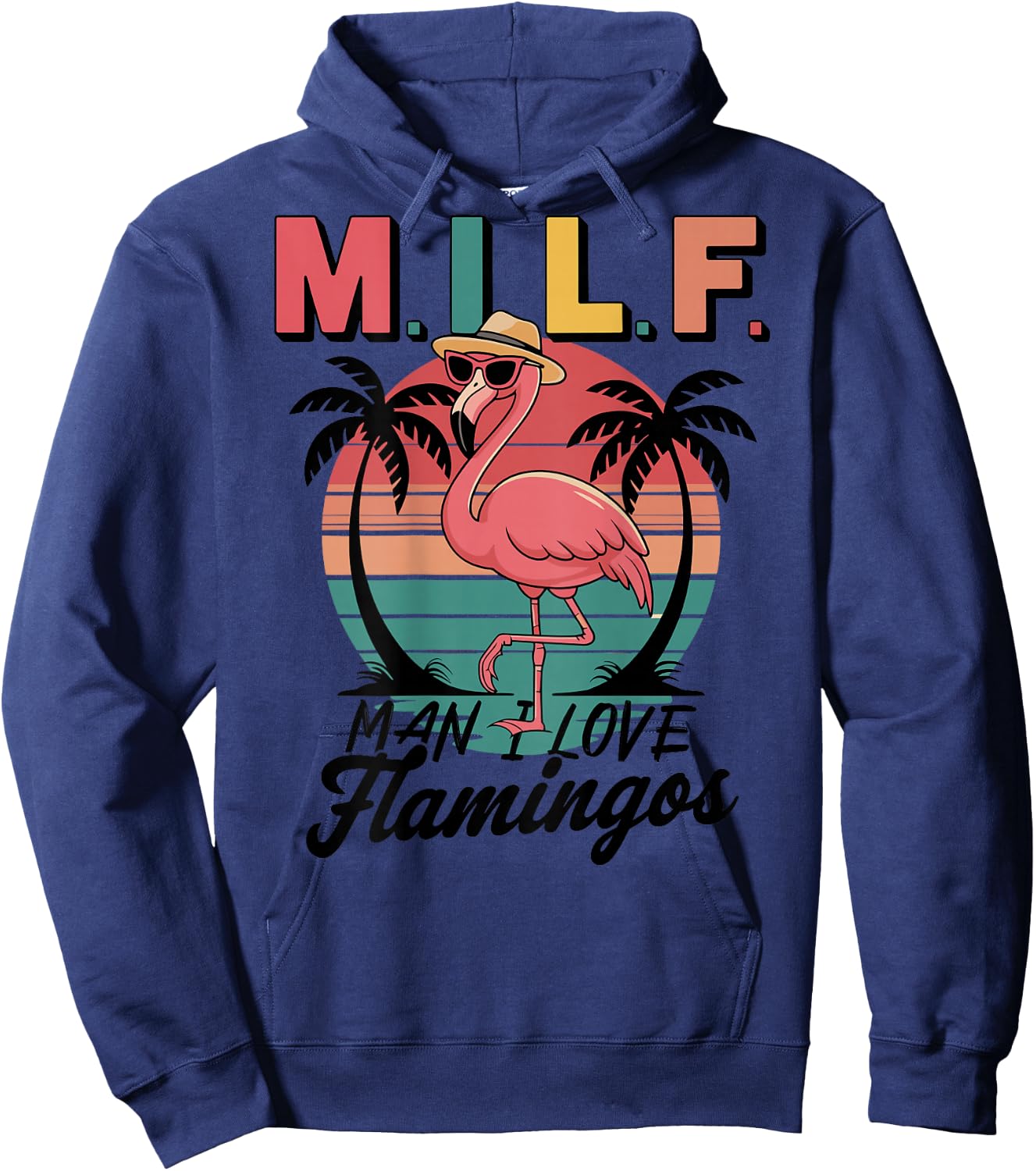 Retro Flamingo Design - MILF Man I Love Flamingos , white, S Hoodie - Hoodie | Navy