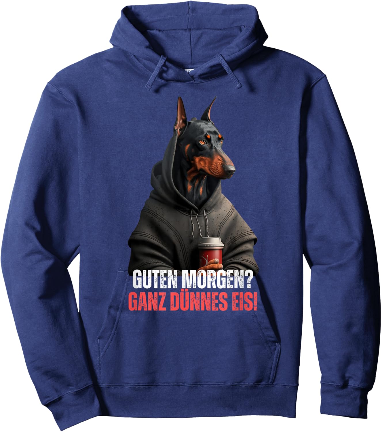 Good Morgen Very Thin Ice Coffee Saying Funny Doberman , black Hoodie - Hoodie | Navy