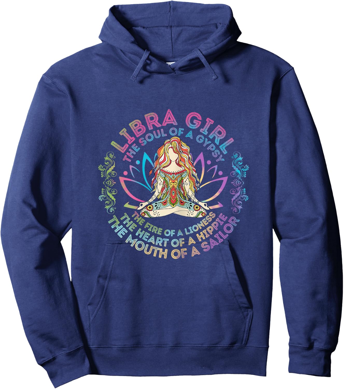 Libra Girl The Soul Of A Gypsy Birthday Hippie Soul Hoodie - Hoodie | Navy