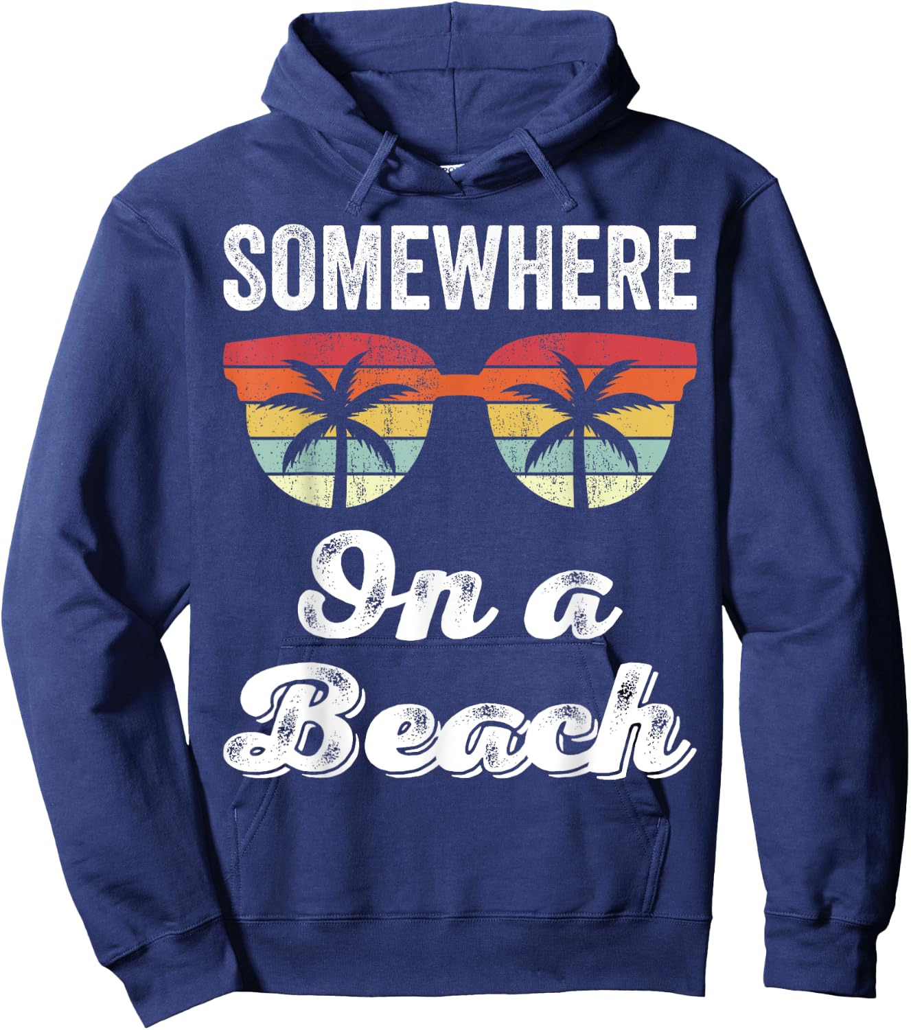 Somewhere On A Beach Tank Funny Beach Vacation Shirt Summer Hoodie - Hoodie | Navy