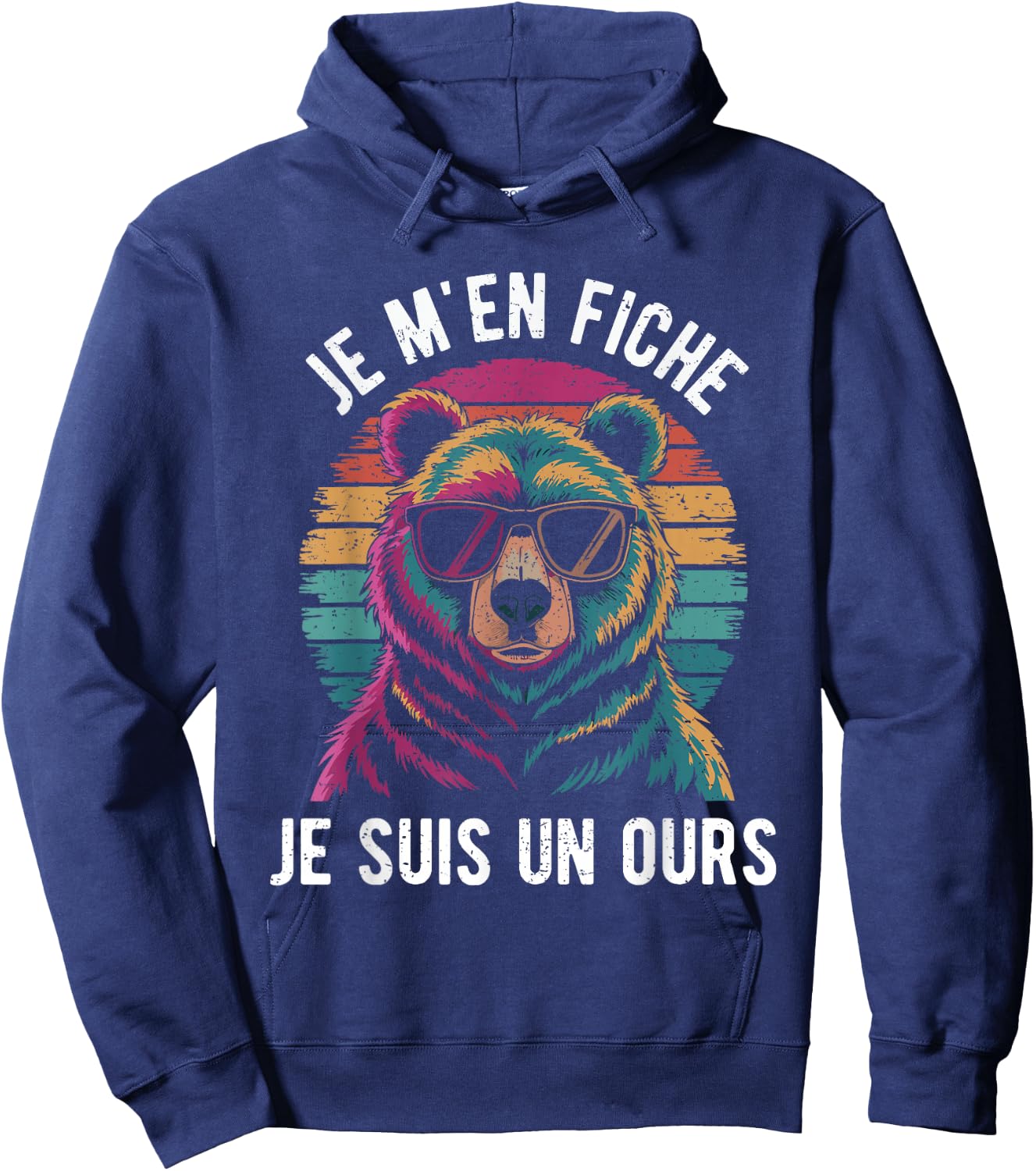 Je M'en Care, Je Suis Un Ours Gift Humour Animal Dad Bear , Black, S Hoodie - Hoodie | Navy