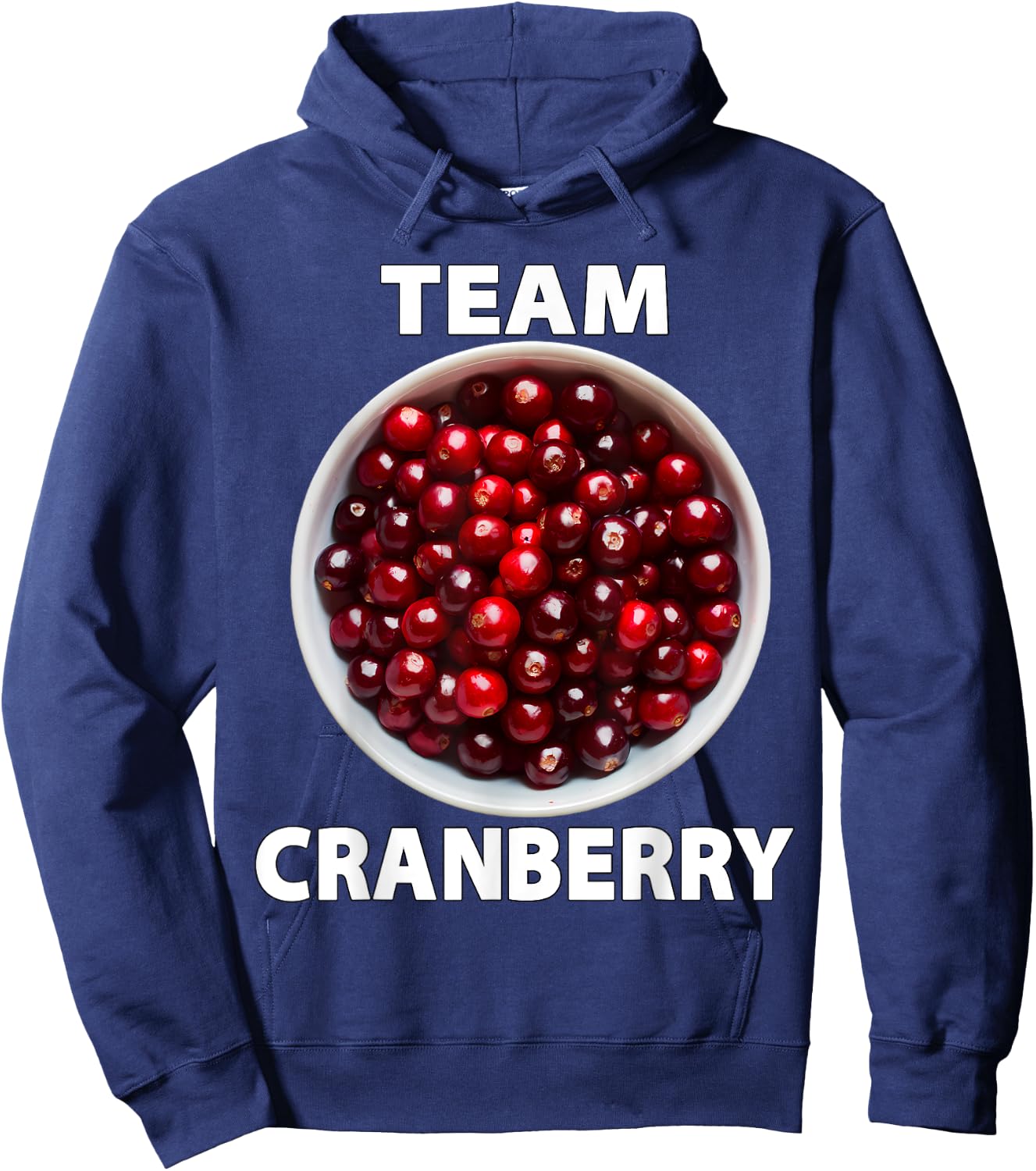 Team Cranberry Funny Thanksgiving Christmas Foodie Hoodie - Hoodie | Navy