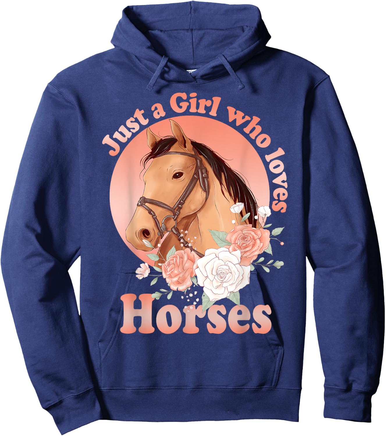 Cute Horse With Saying - Just A Girl Who Loves Horses Hoodie - Hoodie | Navy