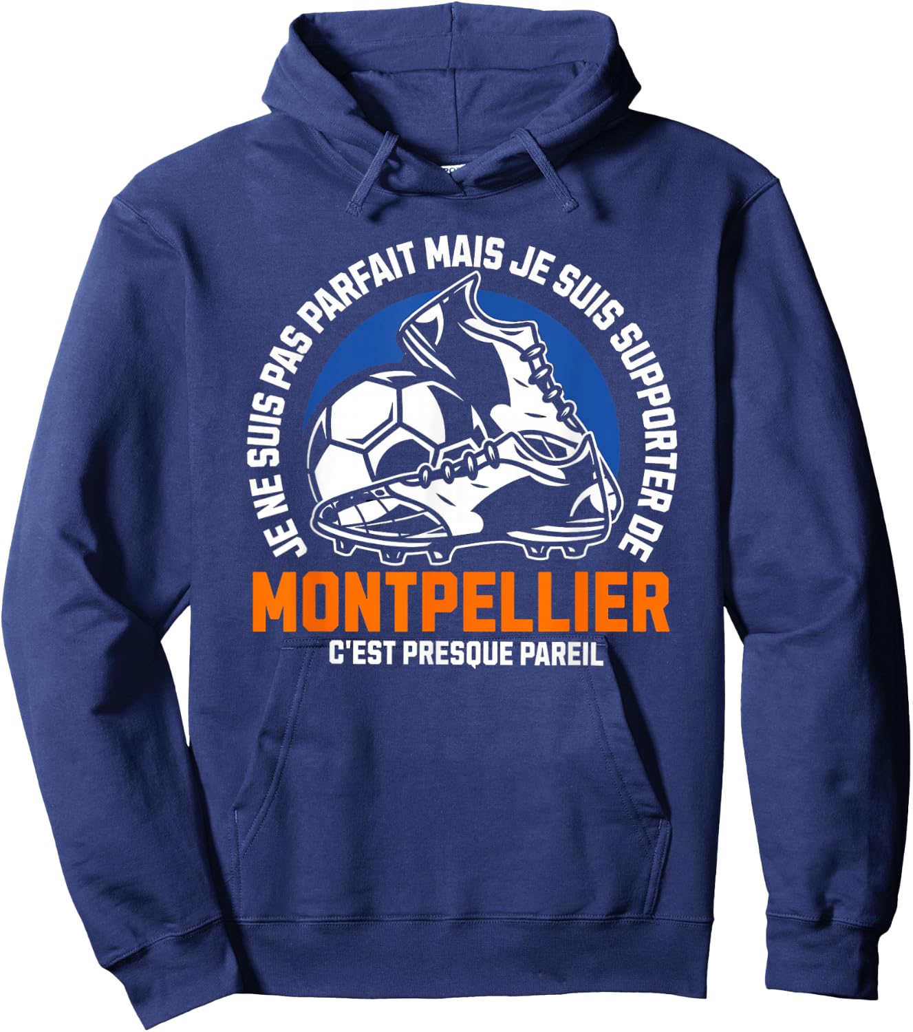 Supporter MONTPELLIER FOOT - FOOTBALL - MONTPELLIER HUMOUR , Black, S Hoodie - Hoodie | Navy