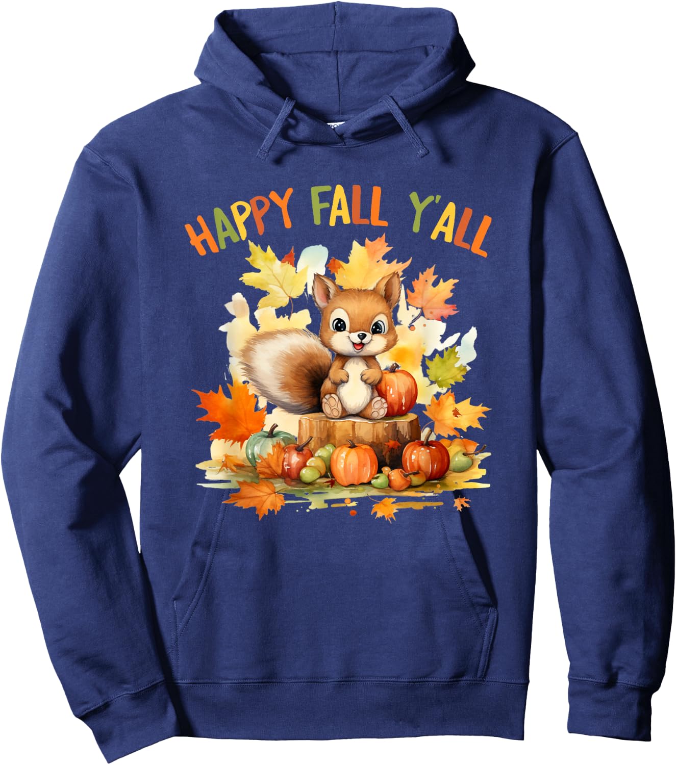 Happy Fall Squirrel Pumpkin Fall Outfits Autumn Thanksgiving Hoodie - Hoodie | Navy