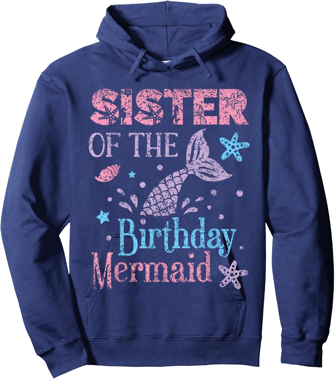 Sister The Birthday Mermaid Party Mermaid Hoodie - Hoodie | Navy