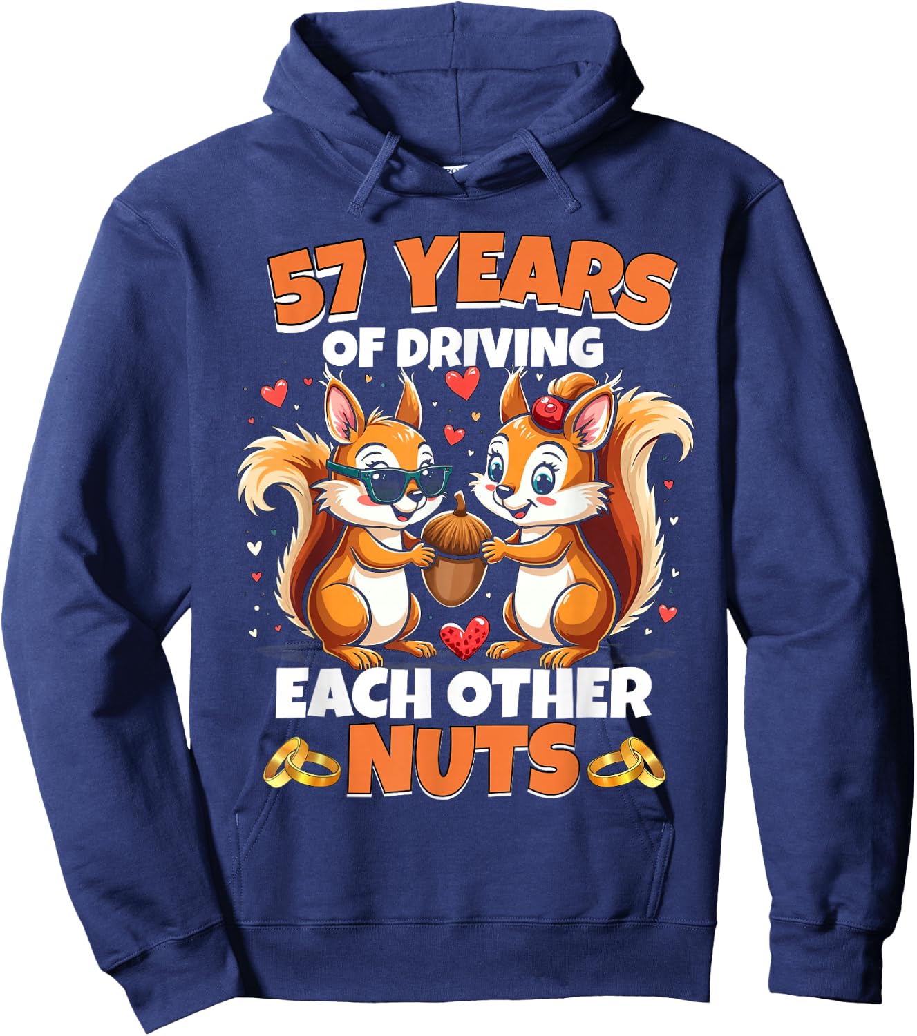 57th Wedding Anniversary 57 Years Of Driving Each Other Nuts Hoodie - Hoodie | Navy