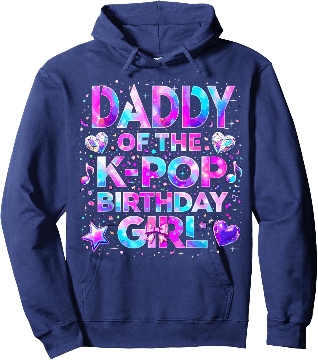 Daddy of The K-Pop Birthday Girls Korean Music Hoodie - Hoodie | Navy