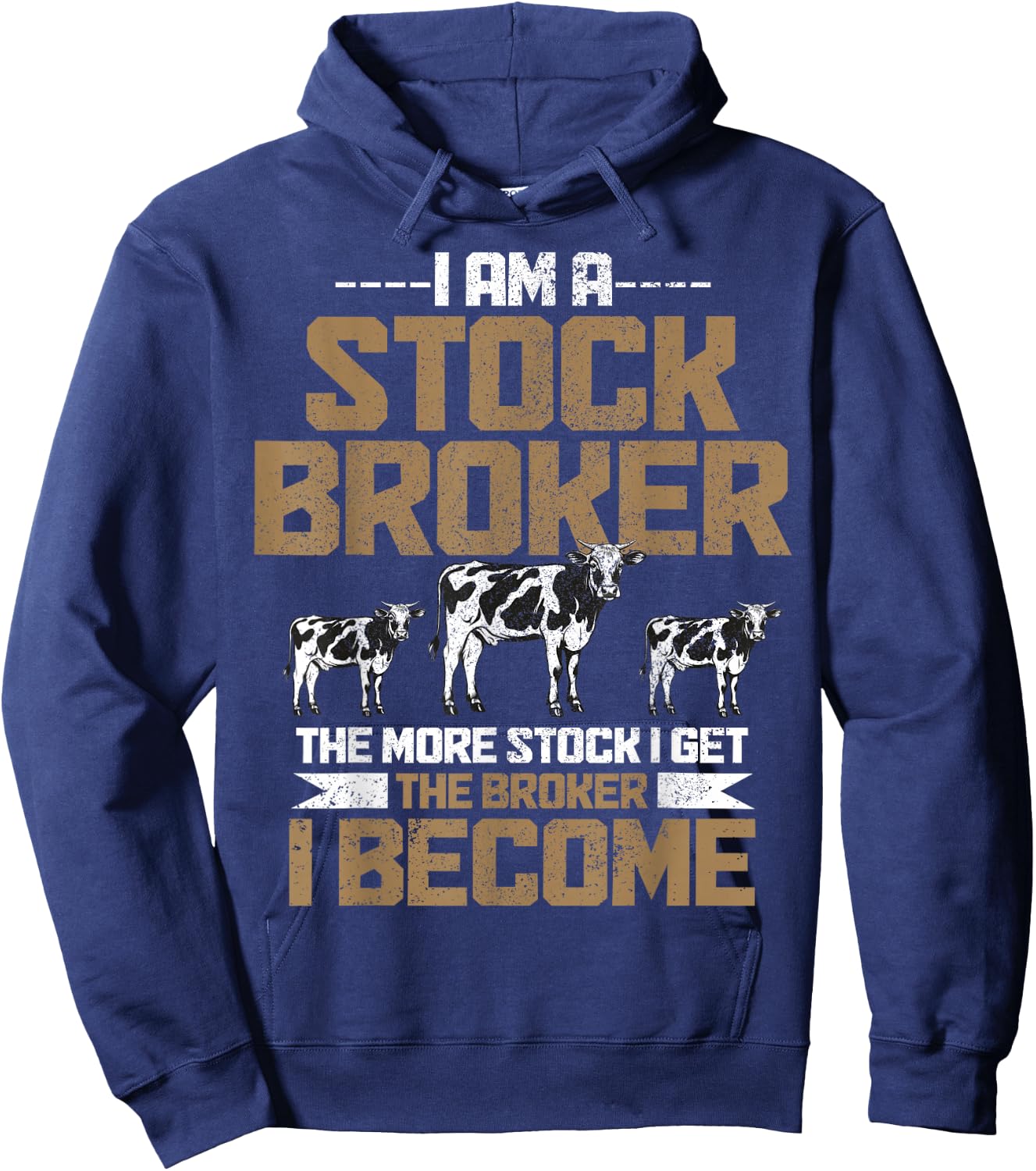 Funny Farmer Rancher Stock Broker Cattle Farming Cow Farm Hoodie - Hoodie | Navy