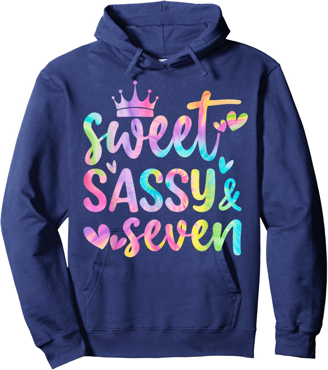 Sweet Sassy and Seven Girls Birthday Tie Dye 7 Year Old Kids Hoodie - Hoodie | Navy