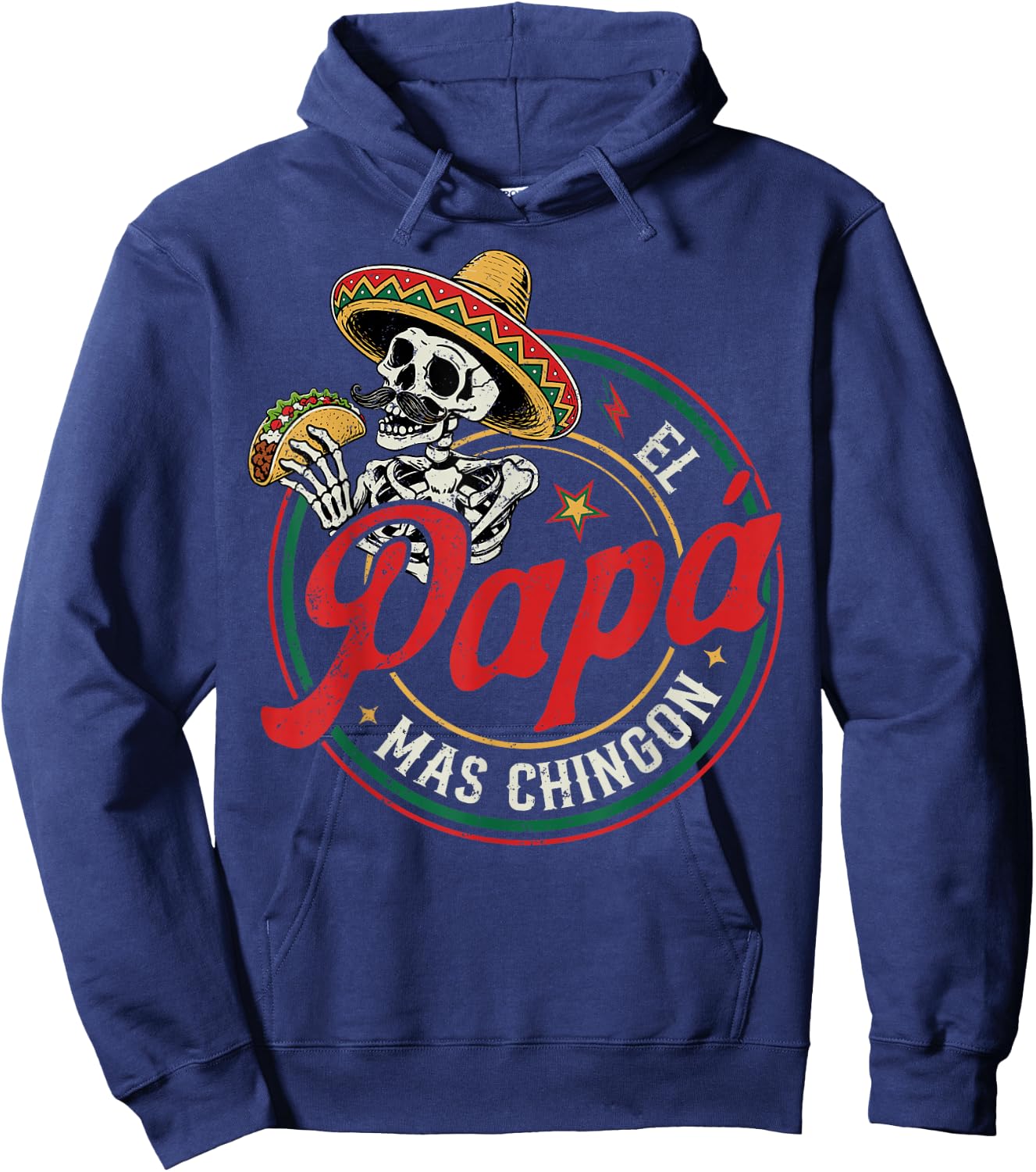 Father's Day El Papa Mas Chingon Funny Mexican Dad Spanish Hoodie - Hoodie | Navy
