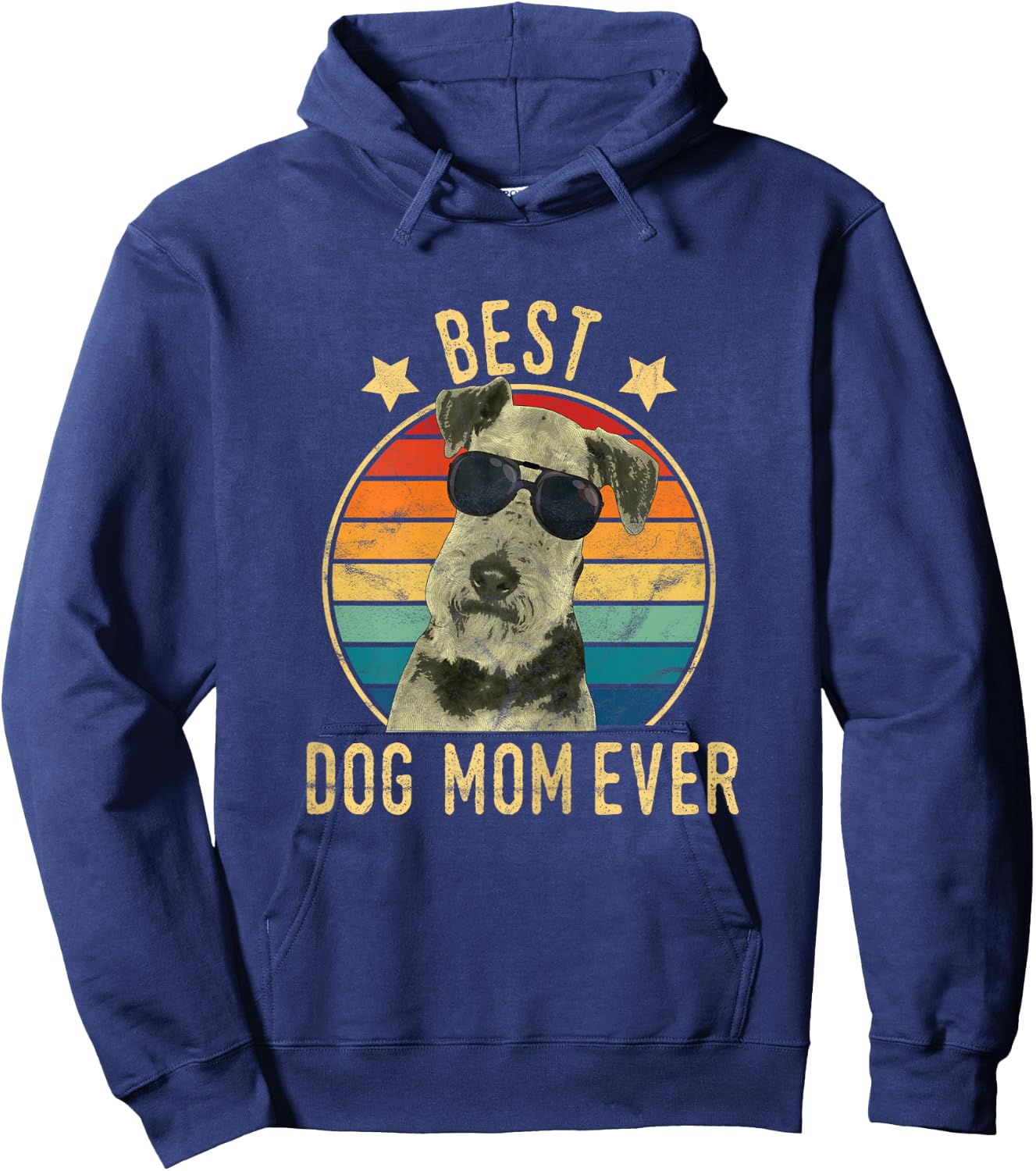 Best Dog Mom Ever Airedale Terrier Mother's Day Gift Hoodie - Hoodie | Navy